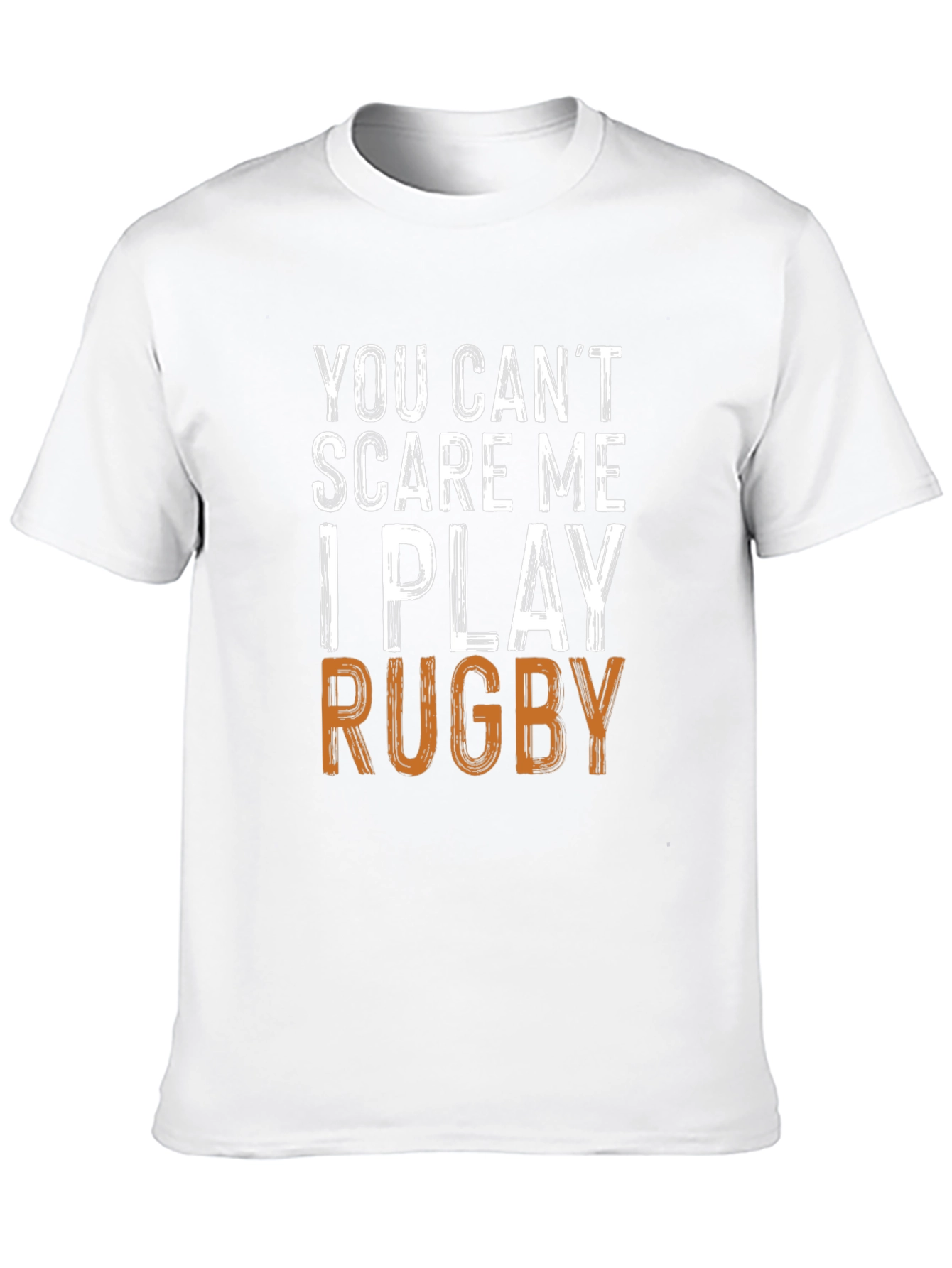 Funny Rugby Player T-Shirt - You Cant Scare Me