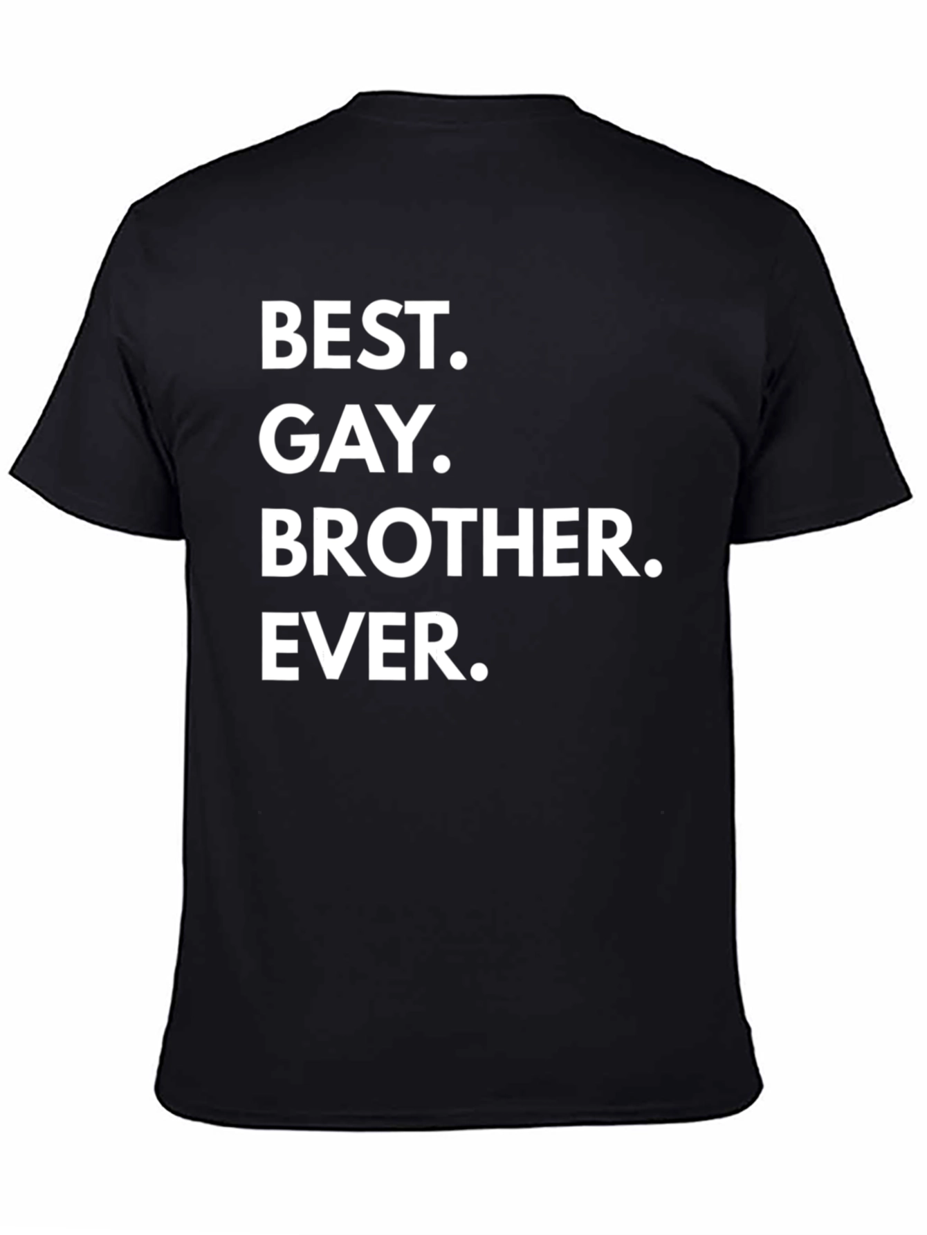 Best Gay Brother Ever Black Graphic T-Shirt