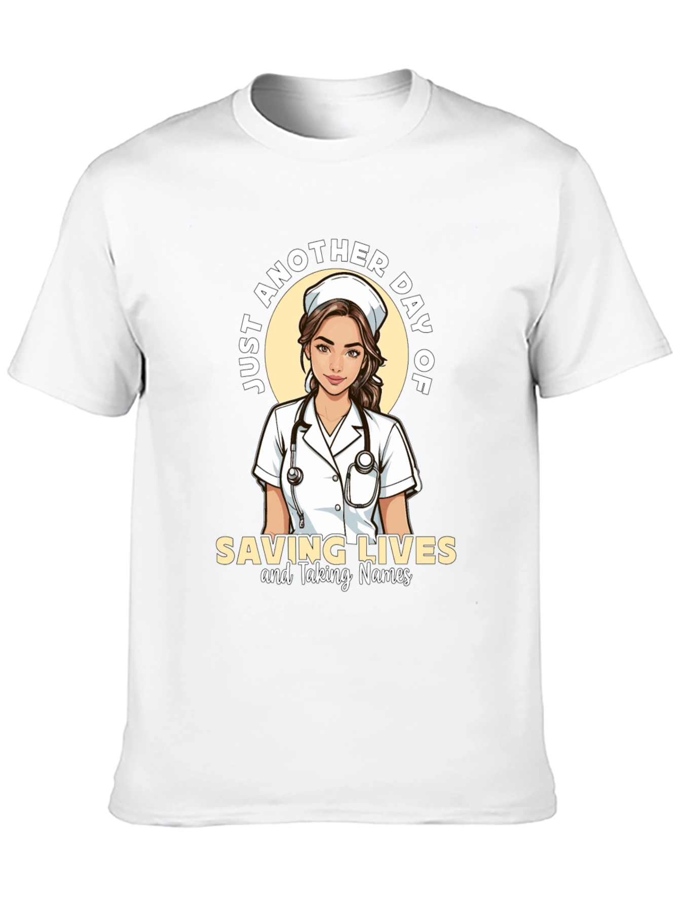 Nurse T-Shirt - Saving Lives & Taking Names
