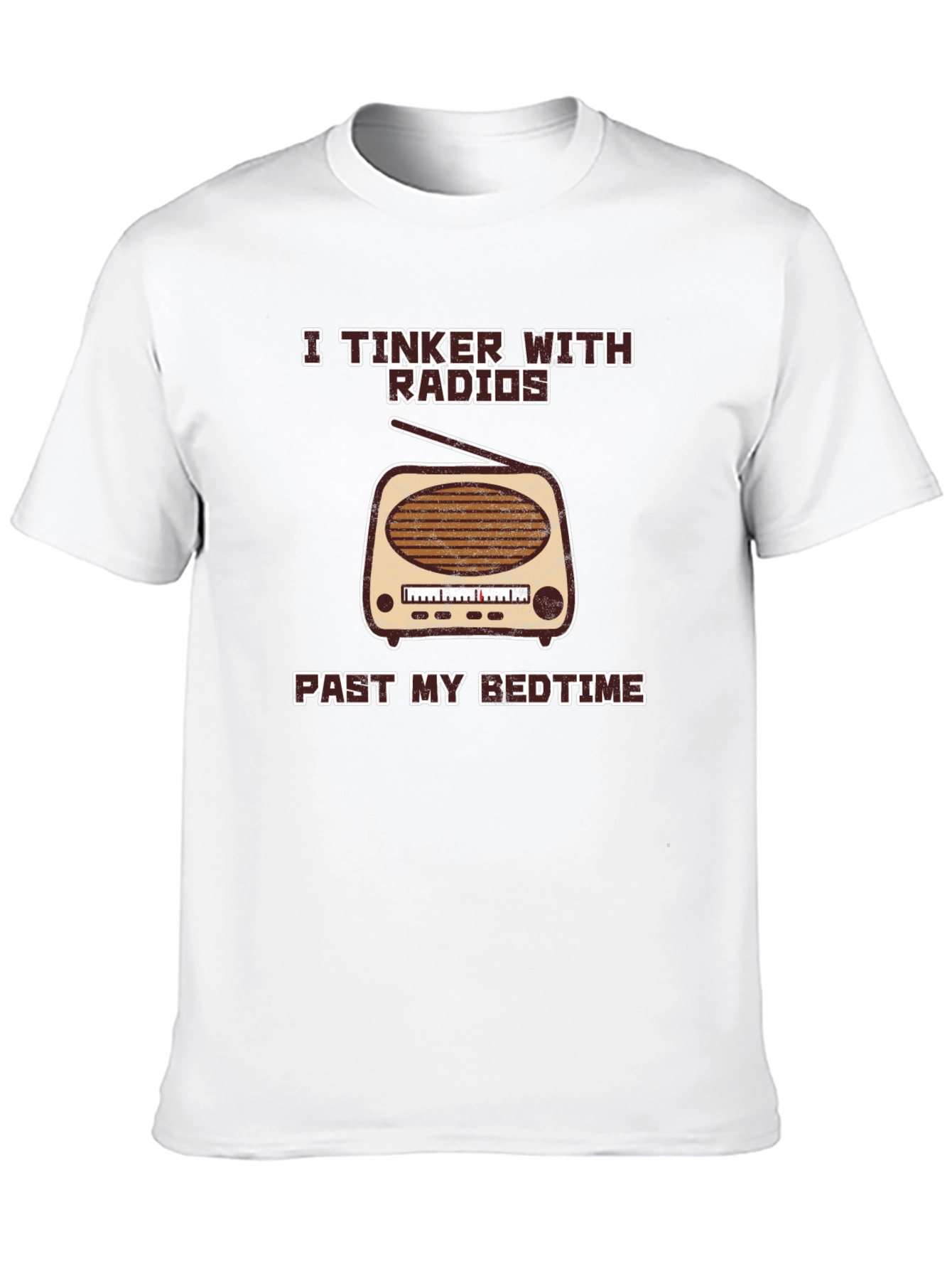 I Tinker With Radios T-Shirt