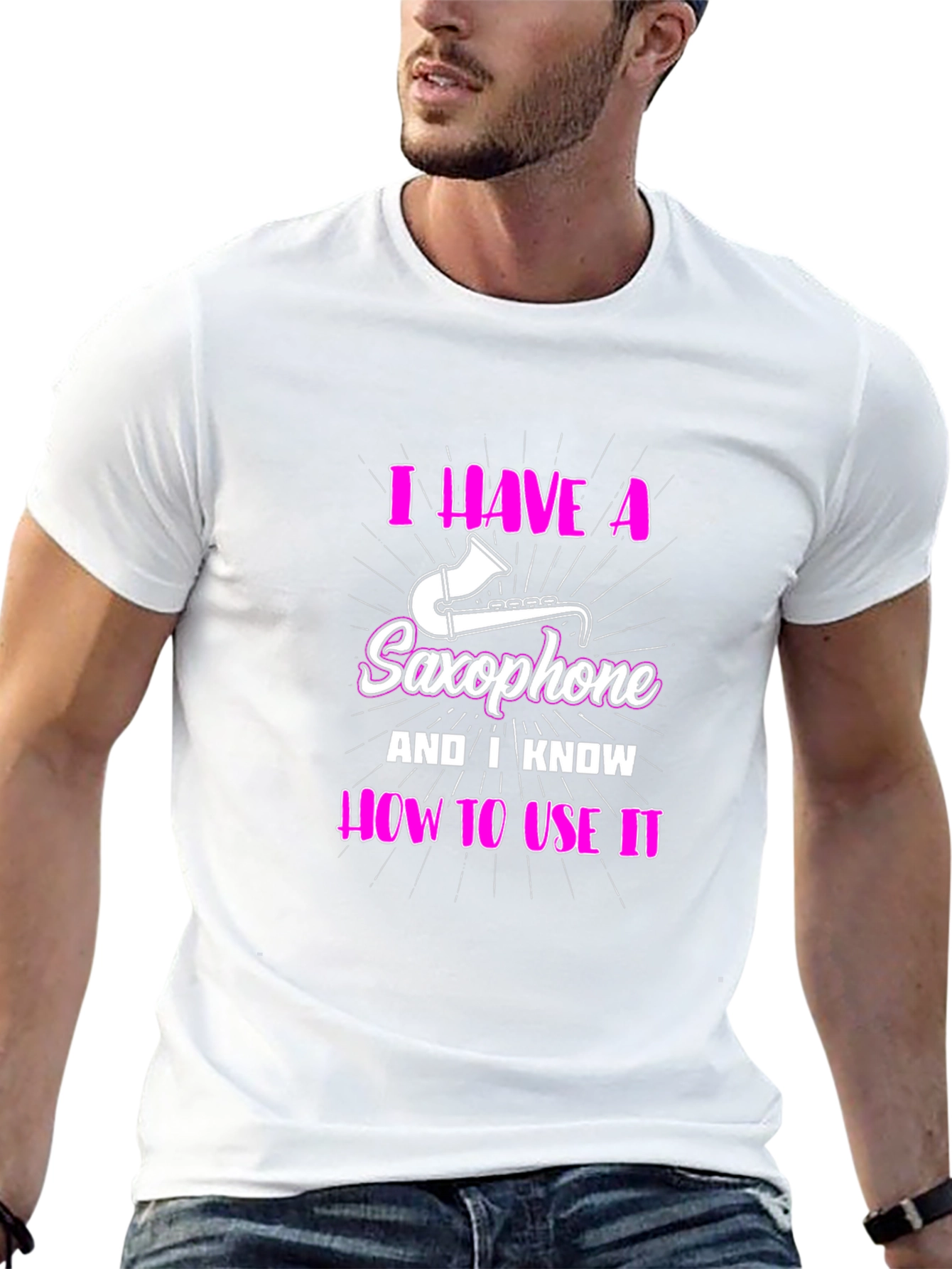 I Have a Saxophone Funny T-Shirt
