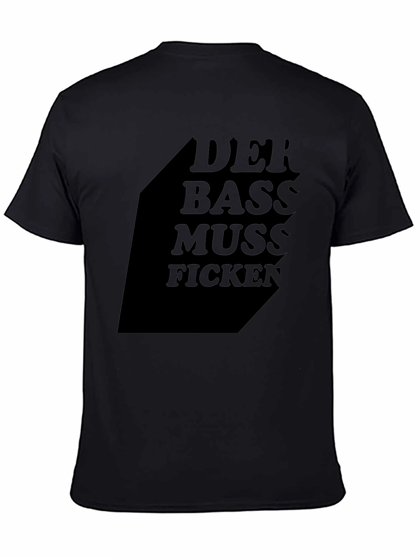 Der Bass Muss Ficken Black Graphic Tee