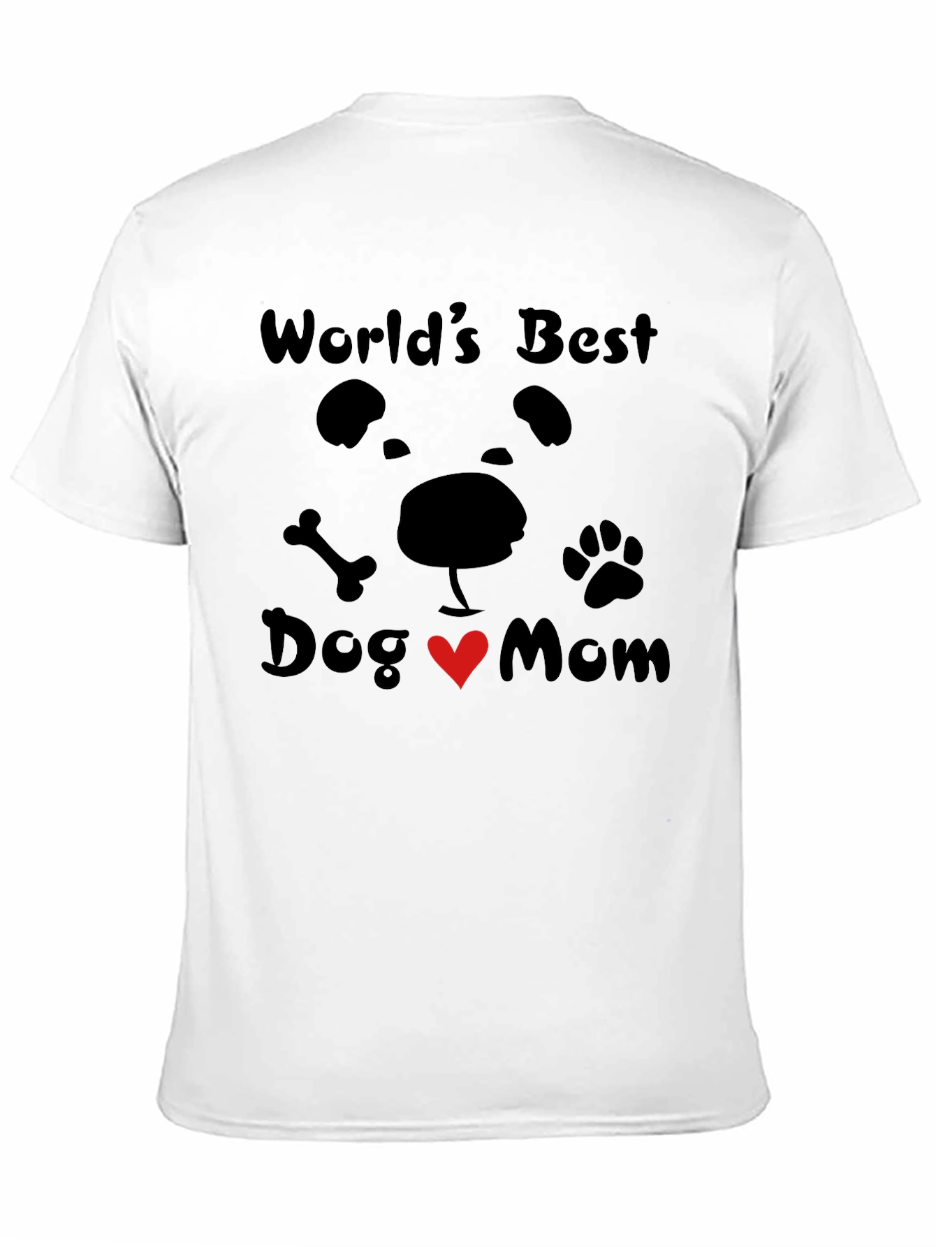 Worlds Best Dog Mom T-Shirt