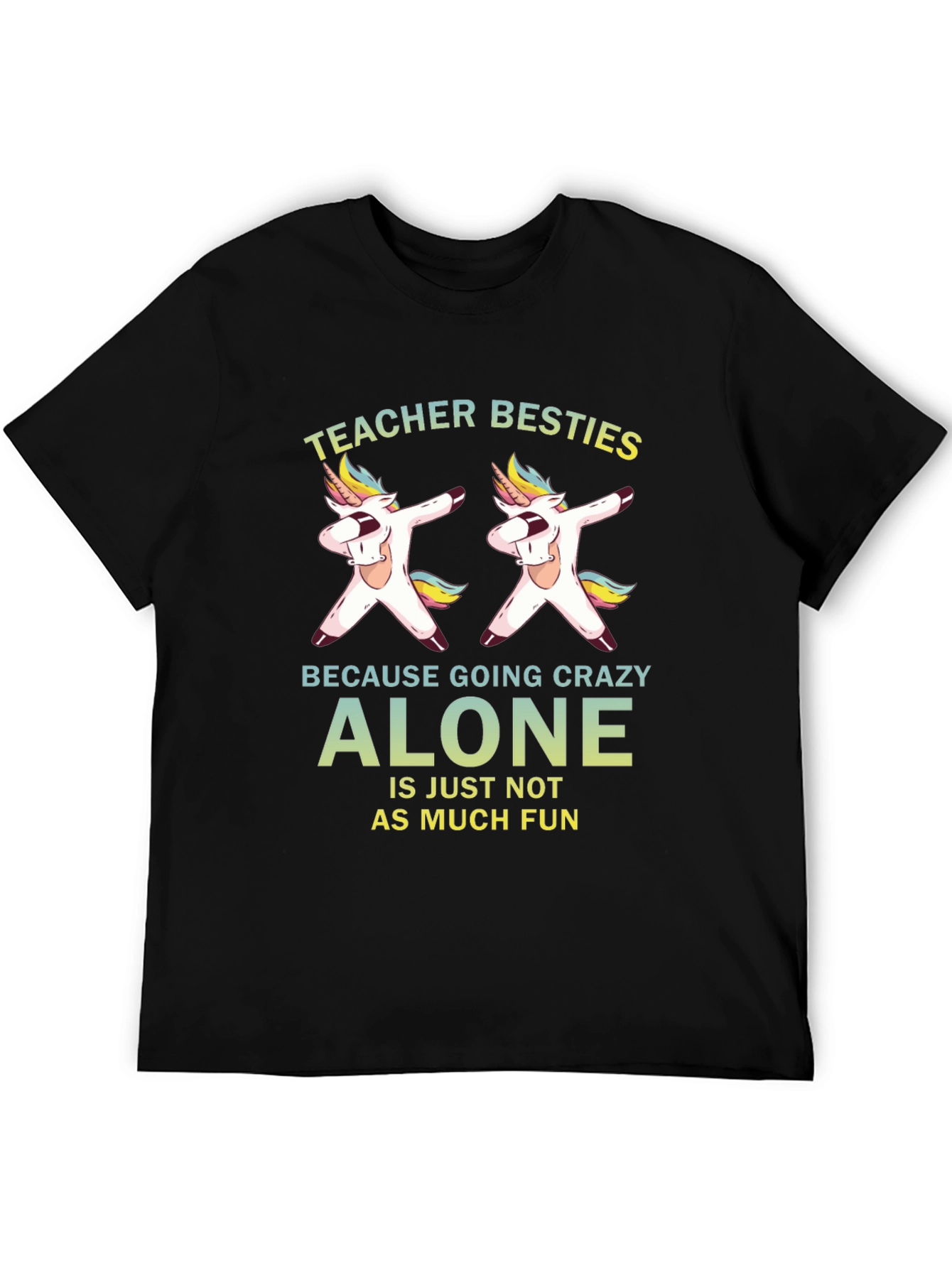 Teacher Besties Unicorn Dabbing Black T-Shirt