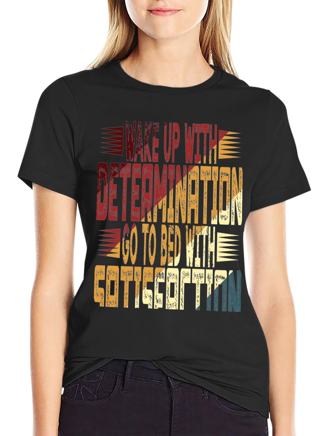 Determination & Satisfaction Graphic T-Shirt