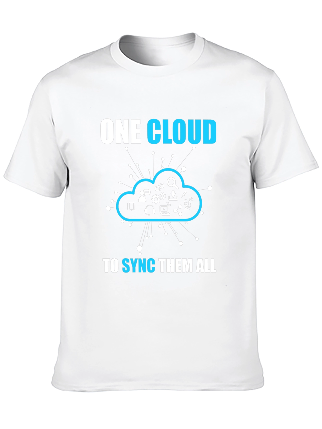 One Cloud to Sync Them All T-Shirt