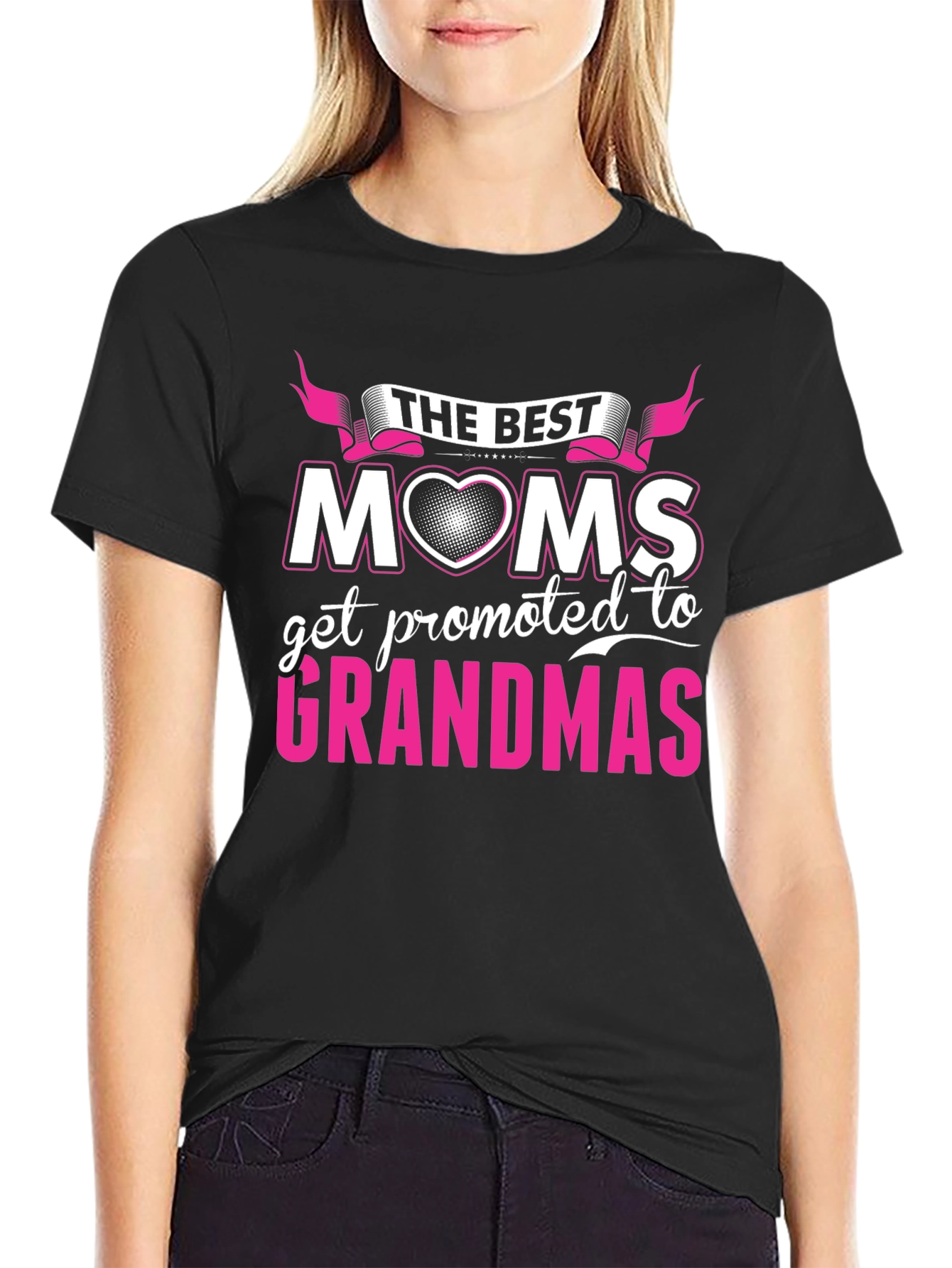 The Best Moms Get Promoted to Grandmas T-Shirt