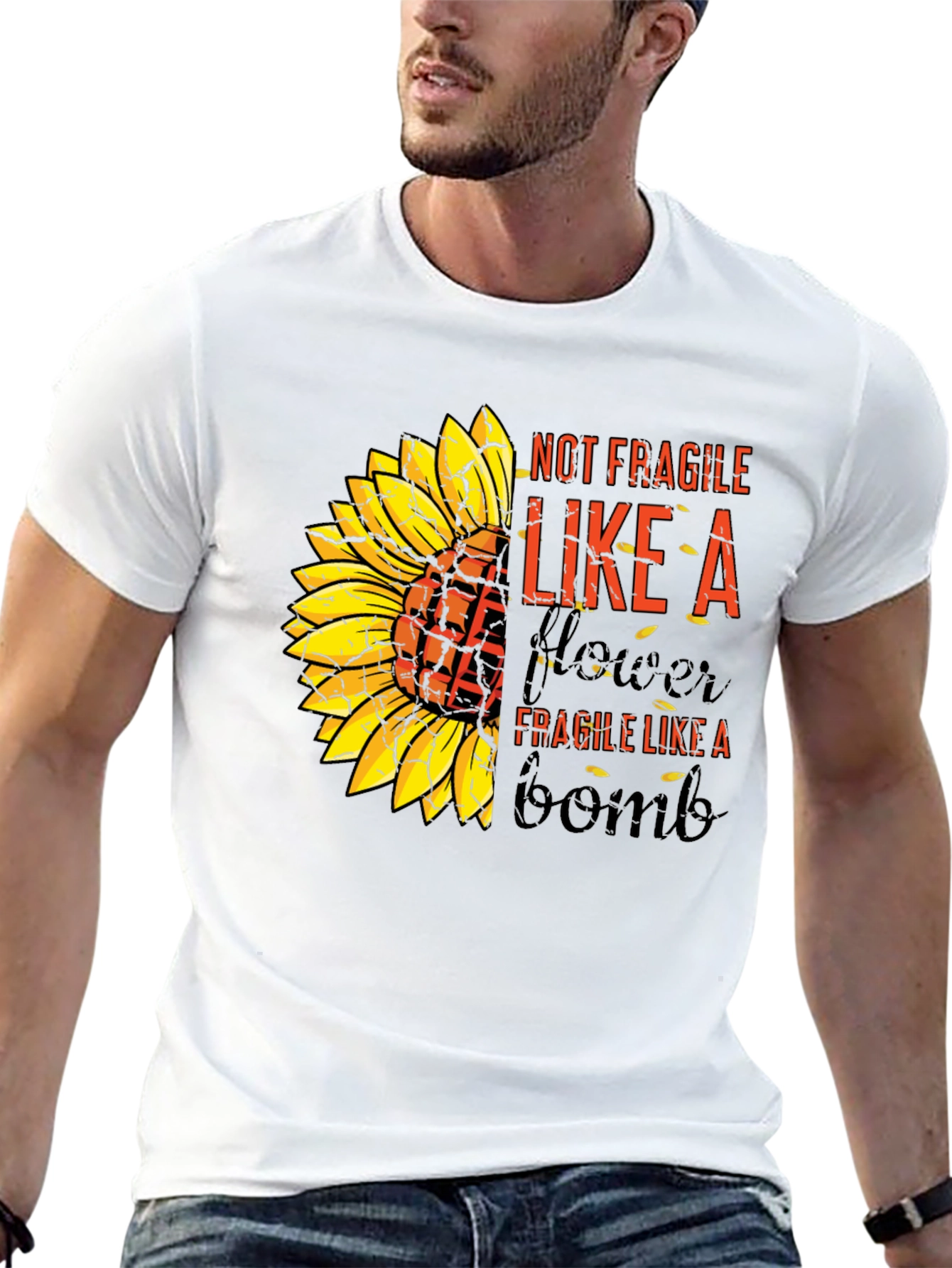 Sunflower Bomb T-Shirt: Not Fragile Like A Flower
