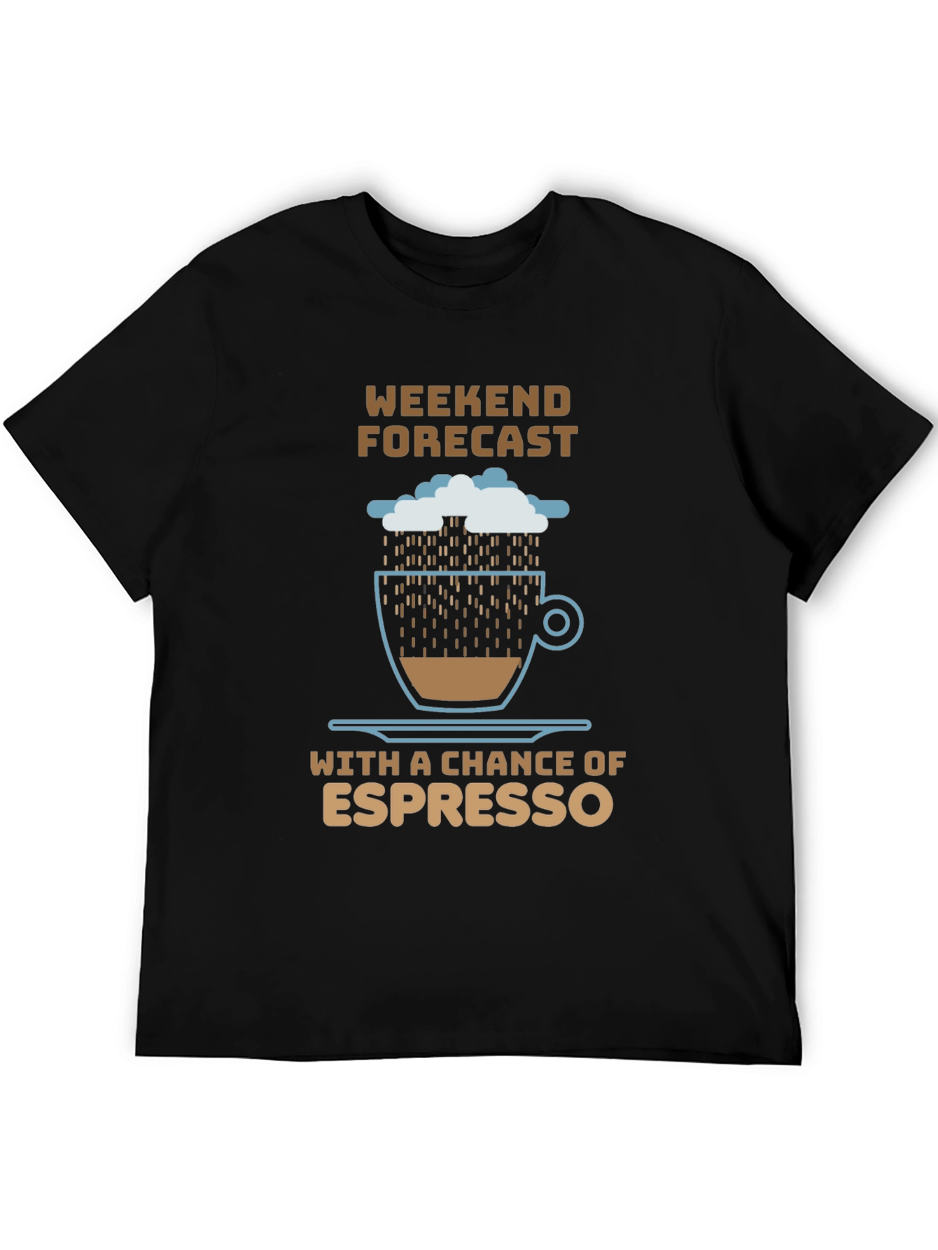 Weekend Espresso Forecast T-Shirt - Coffee Lover Tee