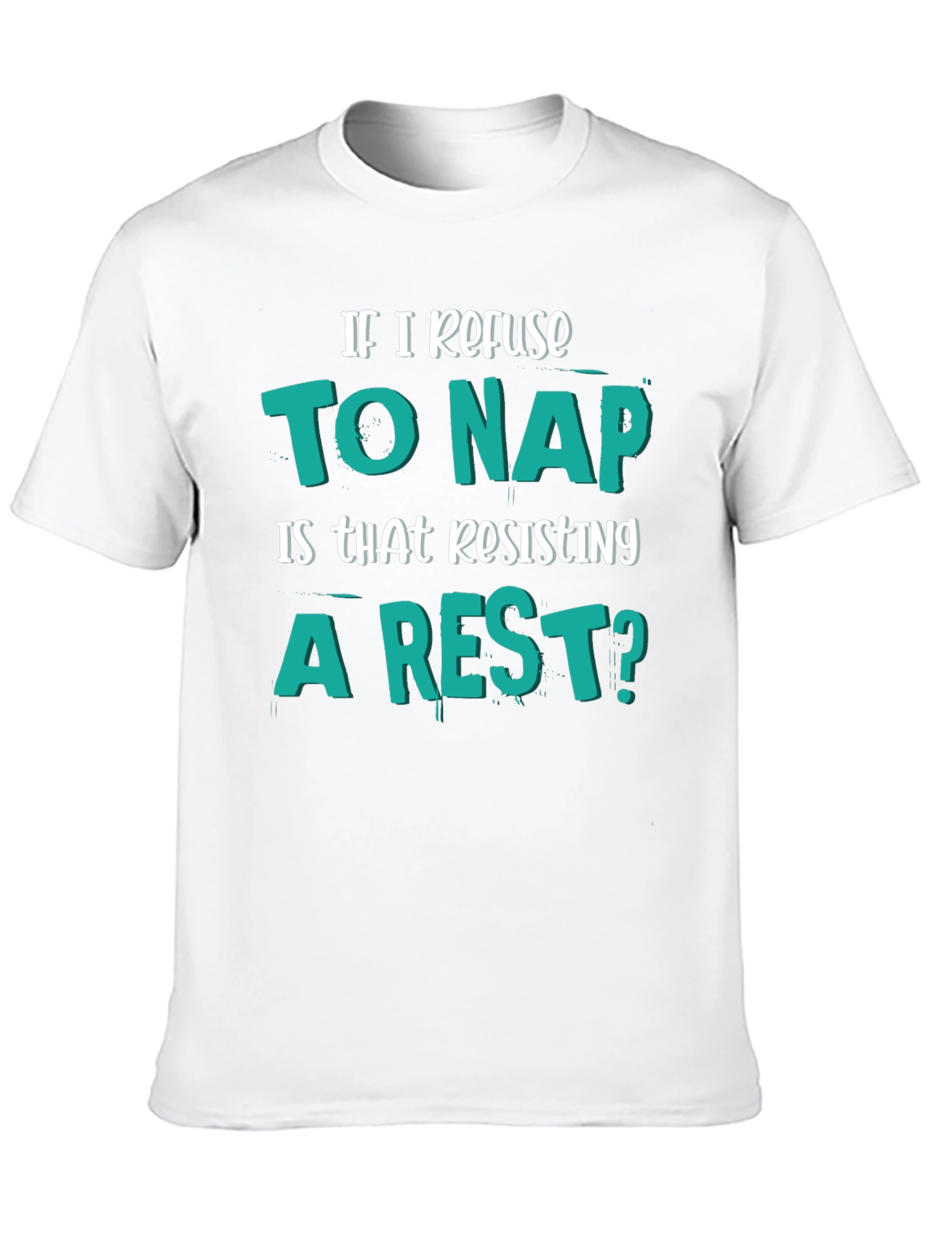 Funny Resisting a Rest Napping Humor T-Shirt