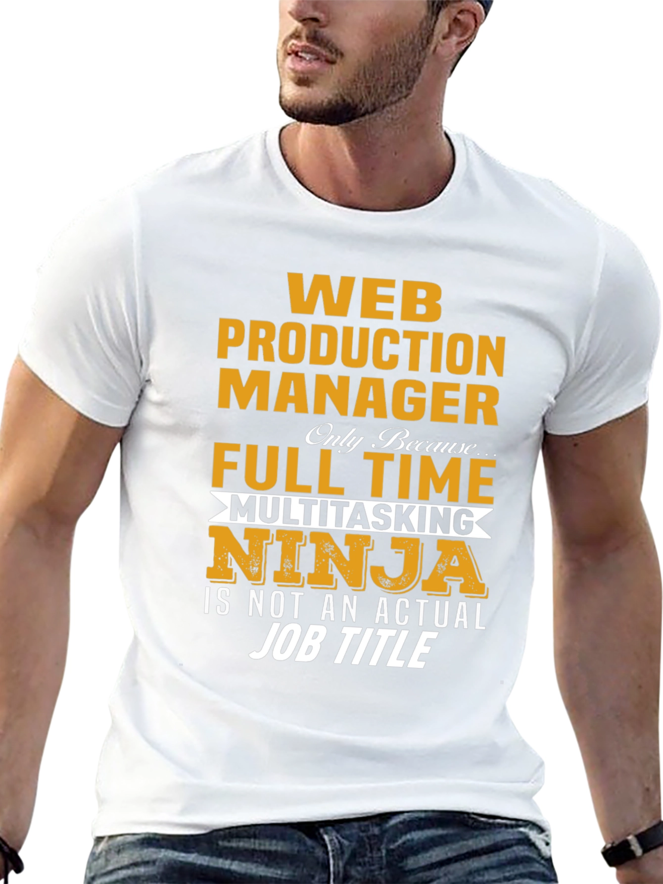 Web Production Manager Full Time Multitasking Ninja T-Shirt