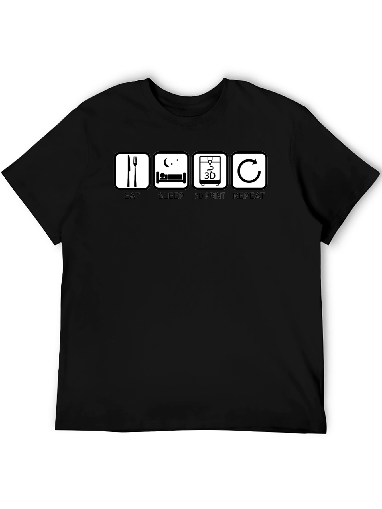 Eat Sleep 3D Print Repeat Black T-Shirt