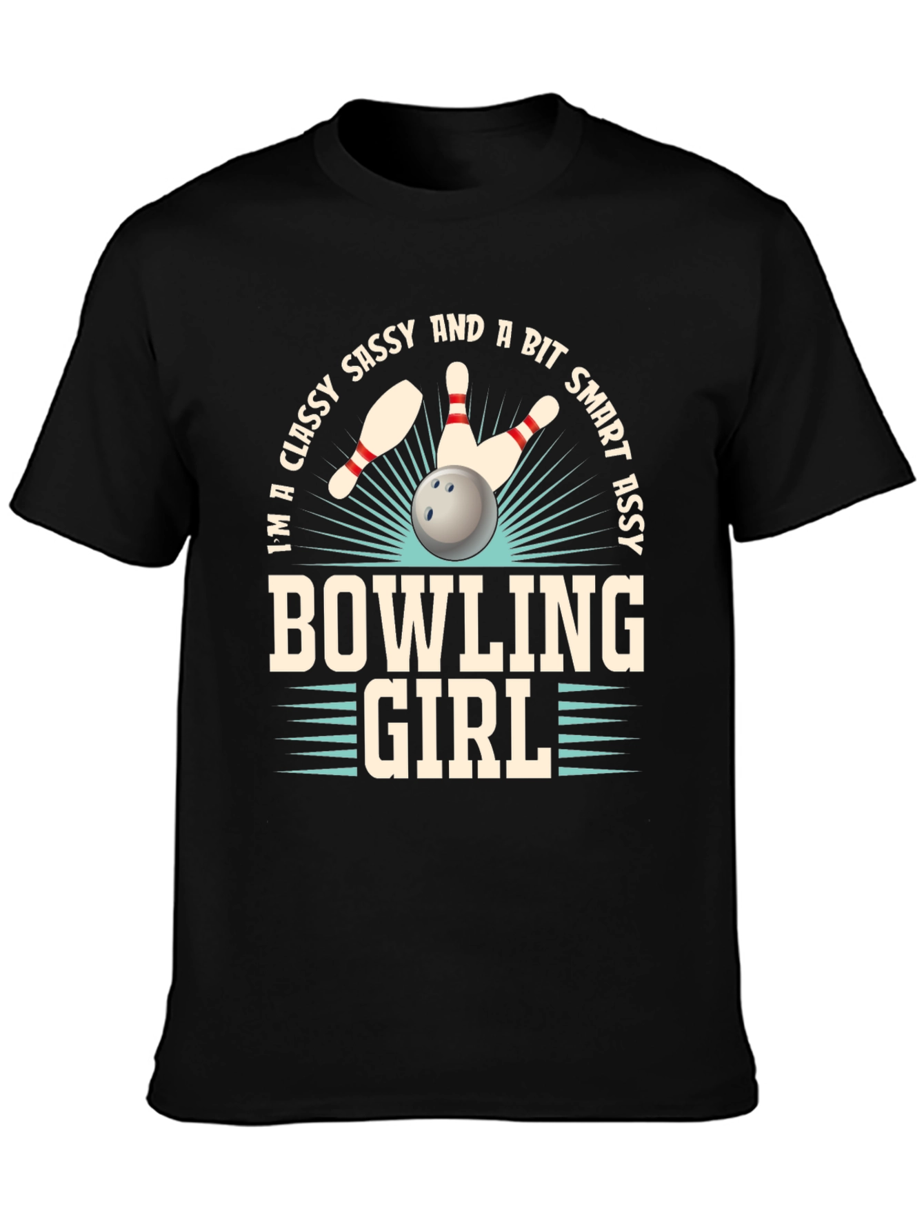 Classy Bowling Girl T-Shirt - Sassy & Smart