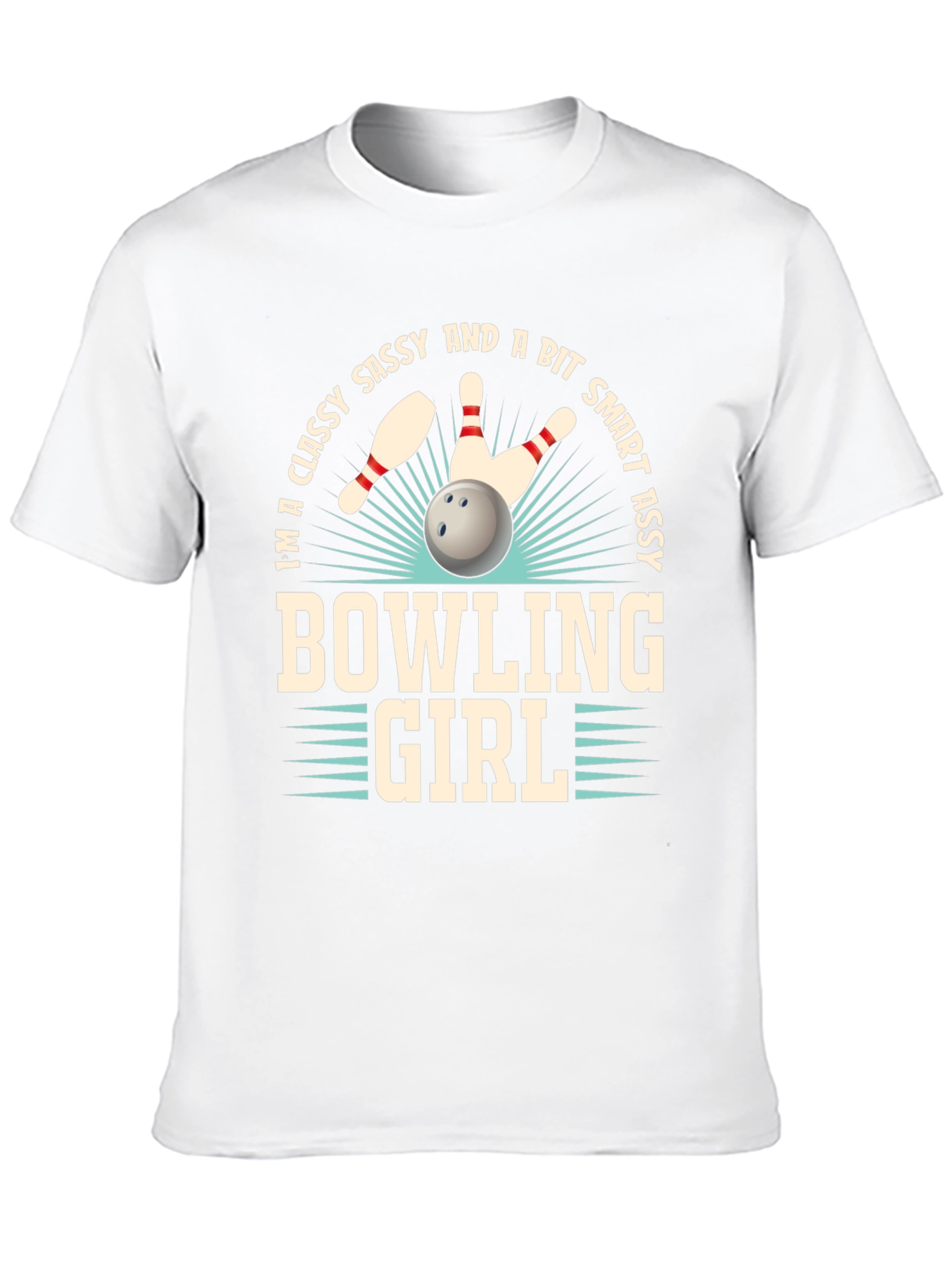 Classy Bowling Girl T-Shirt - Sassy & Smart