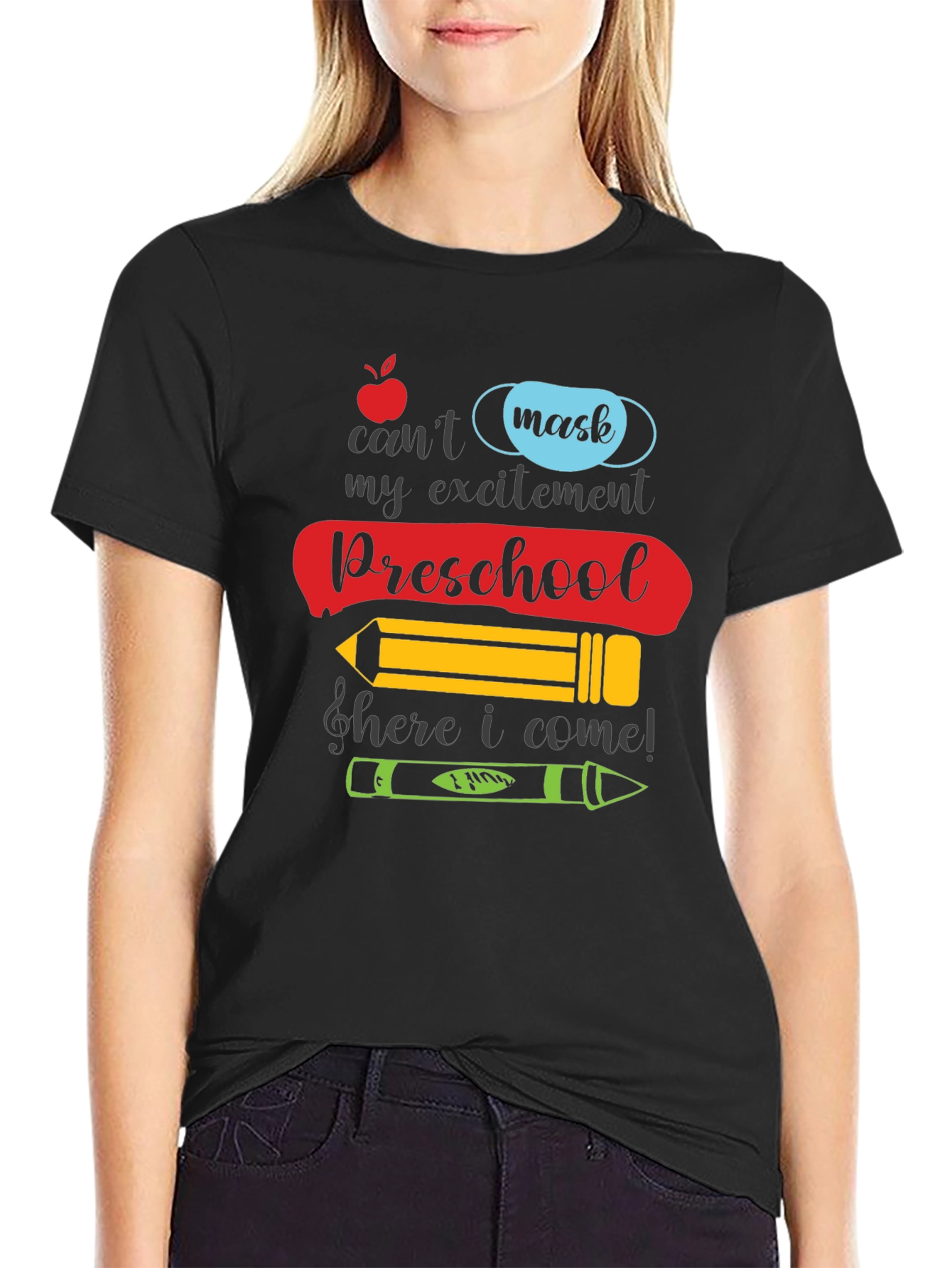 Preschool Ready T-Shirt: Cant Mask My Excitement!