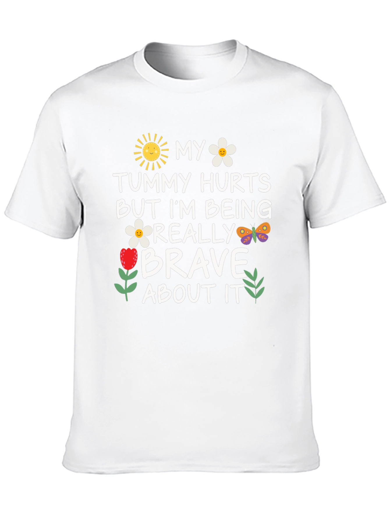 Funny Tummy Hurts Brave Graphic Tee