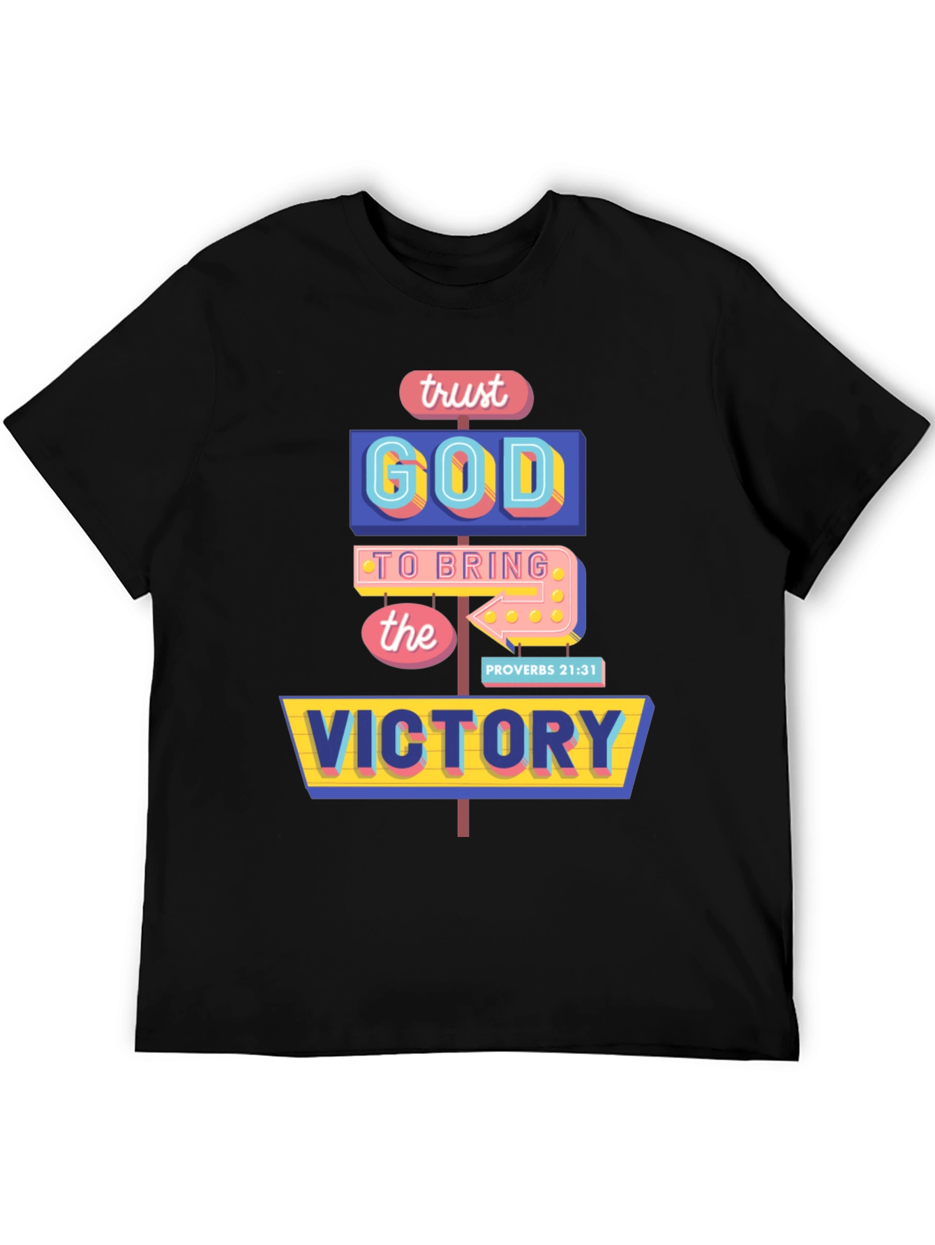 Trust God Victory T-Shirt
