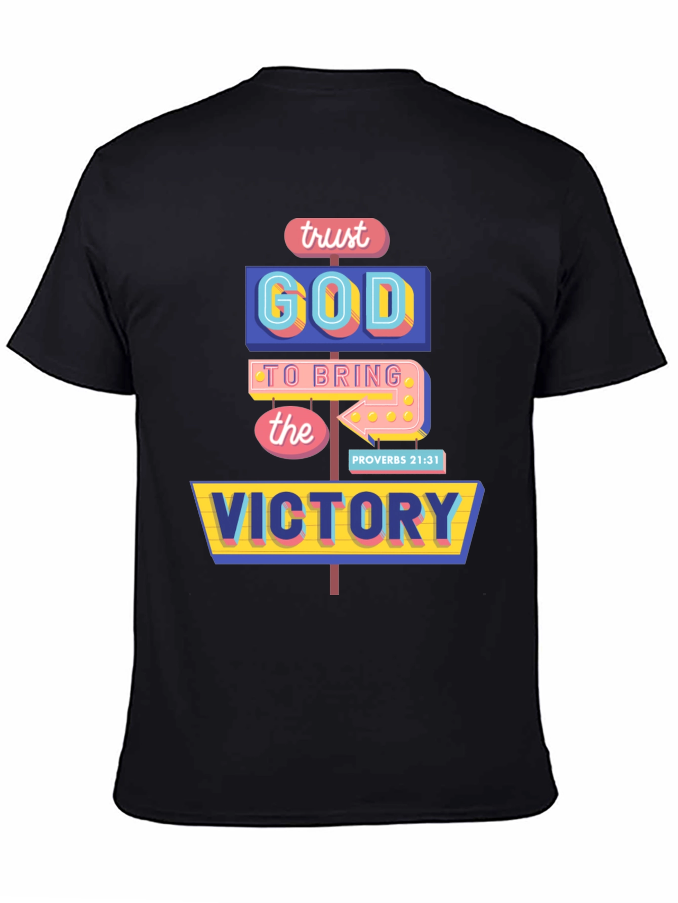 Trust God Victory T-Shirt