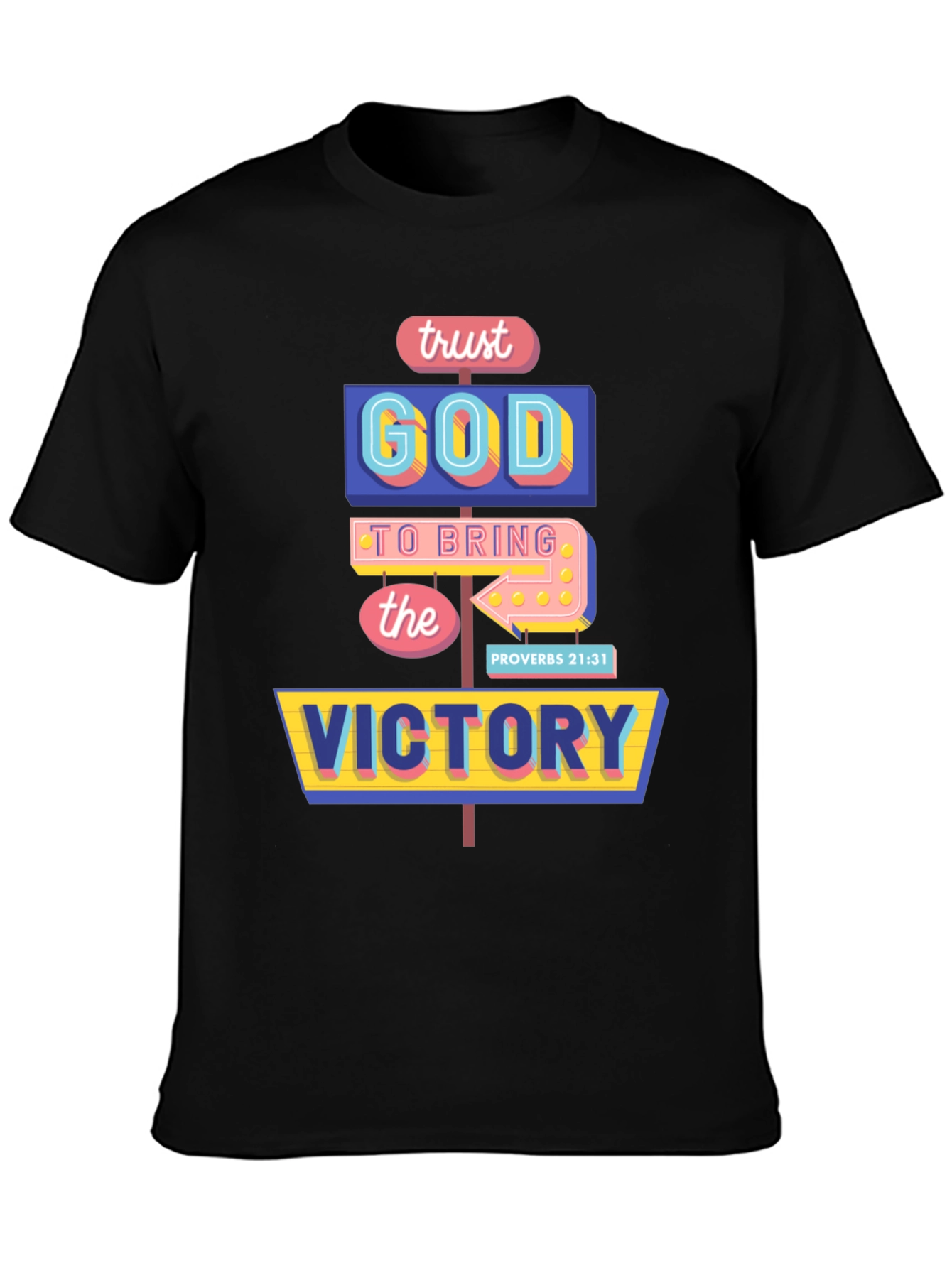 Trust God Victory T-Shirt
