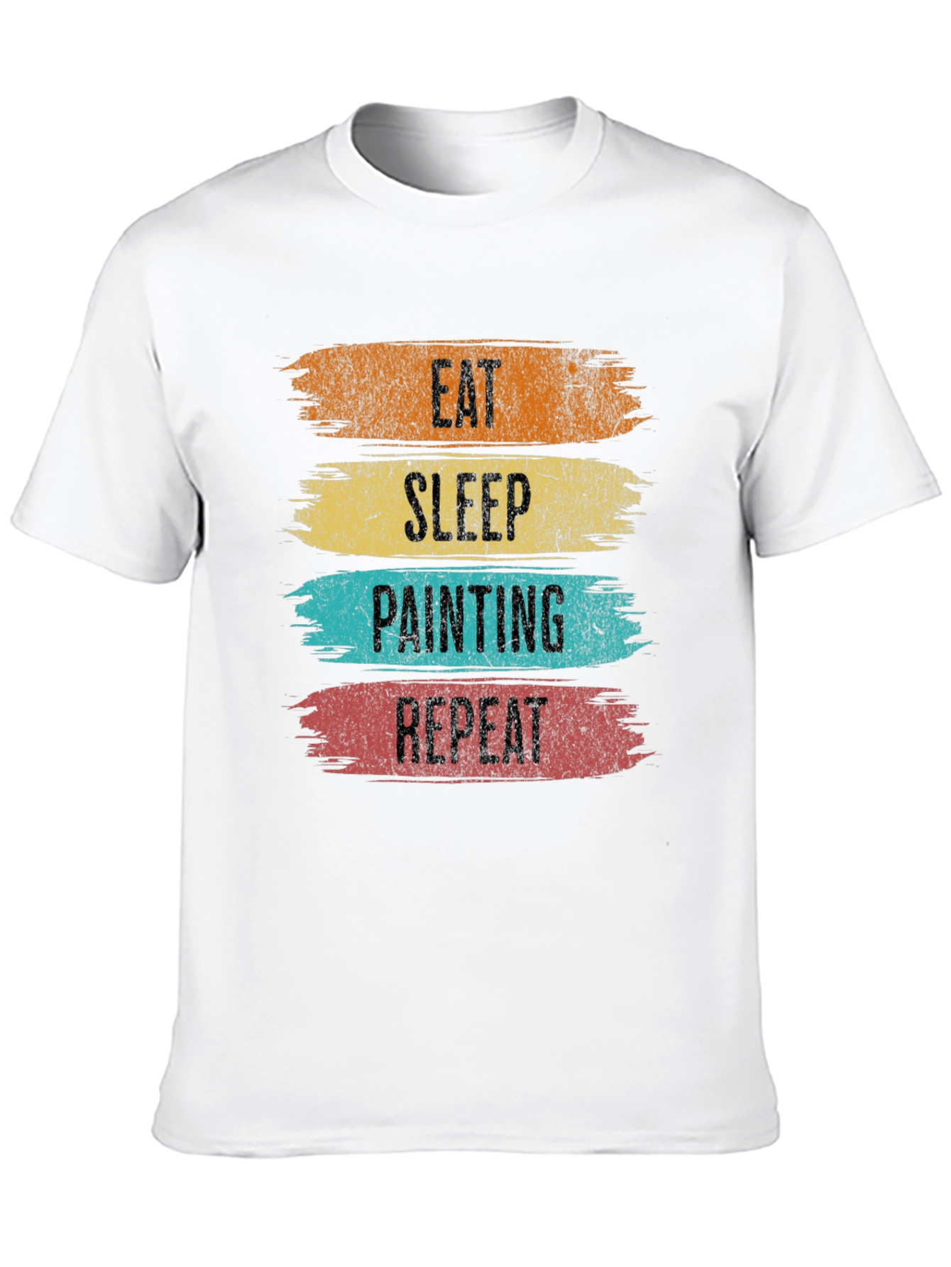 Eat Sleep Painting Repeat T-Shirt - Painters Gift