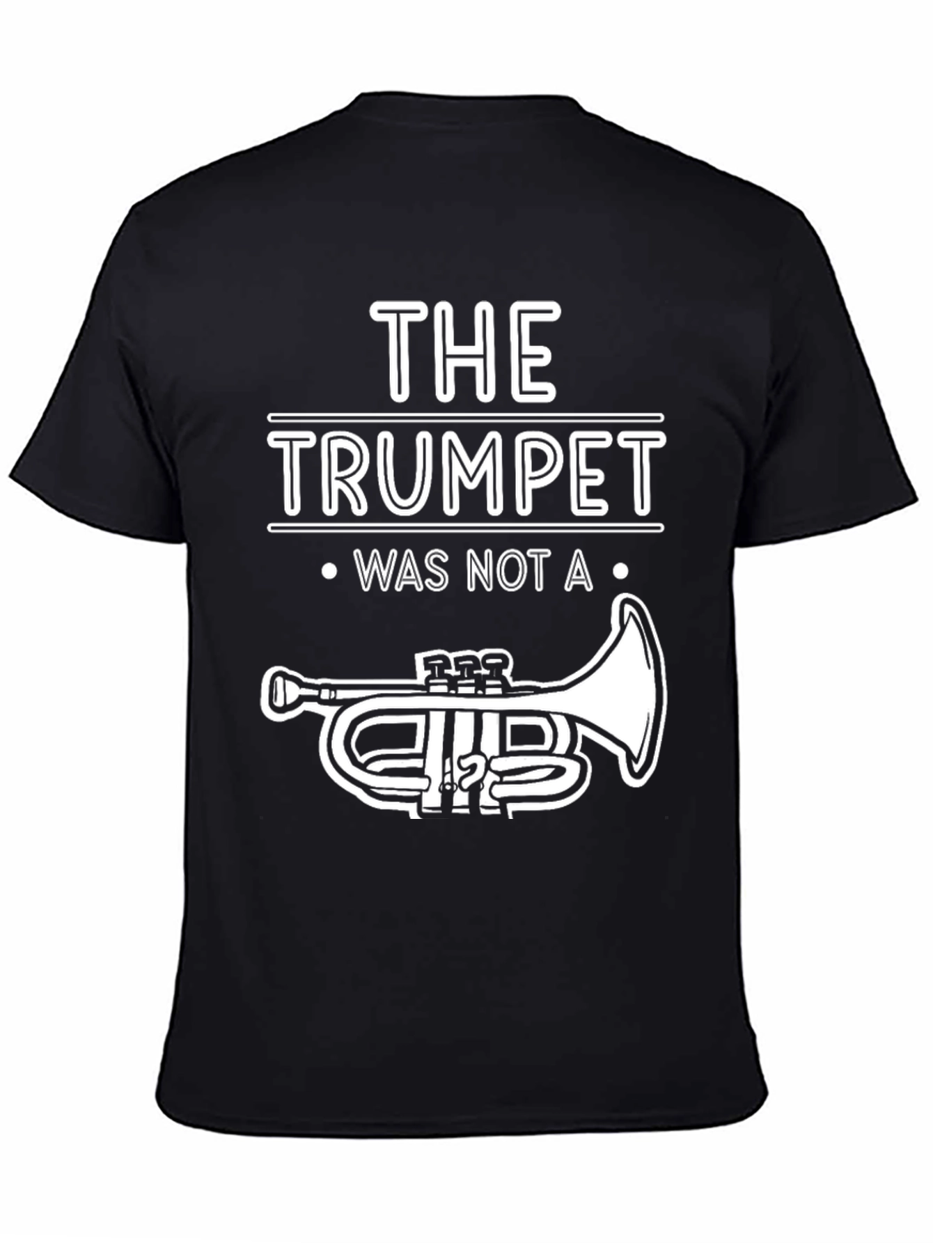 Trumpet T-Shirt - Musician Humor Tee