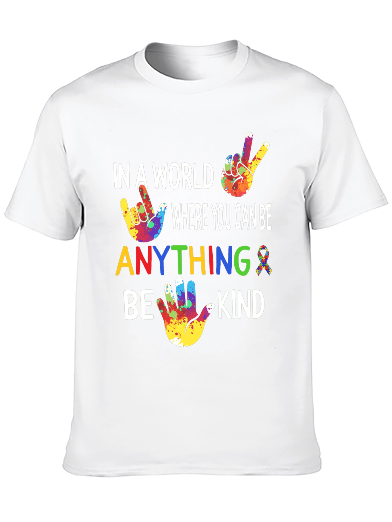 In A World Anything Be Kind T-Shirt