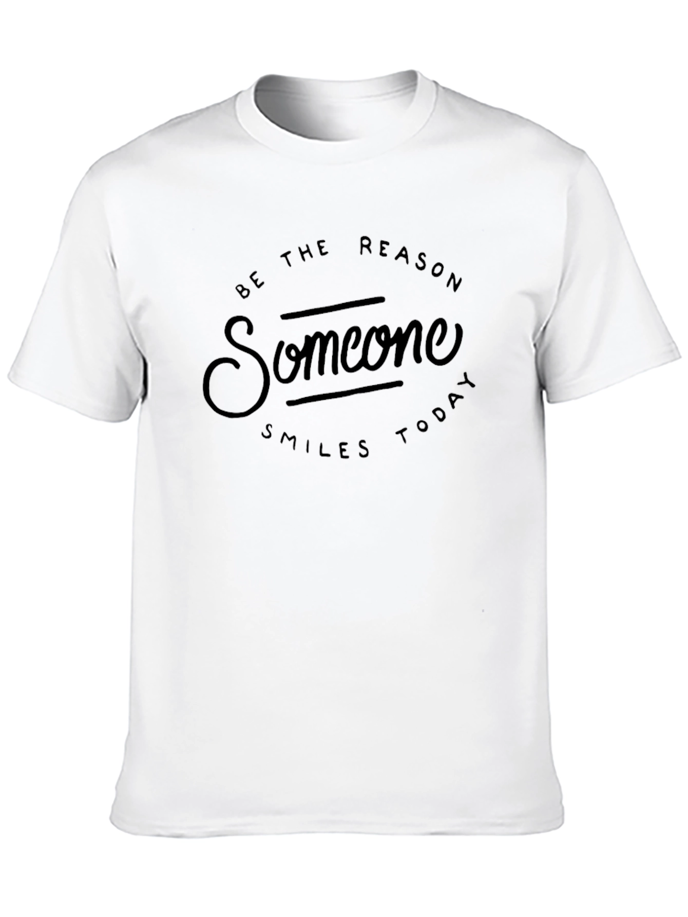 Be the Reason Someone Smiles Today Graphic Tee