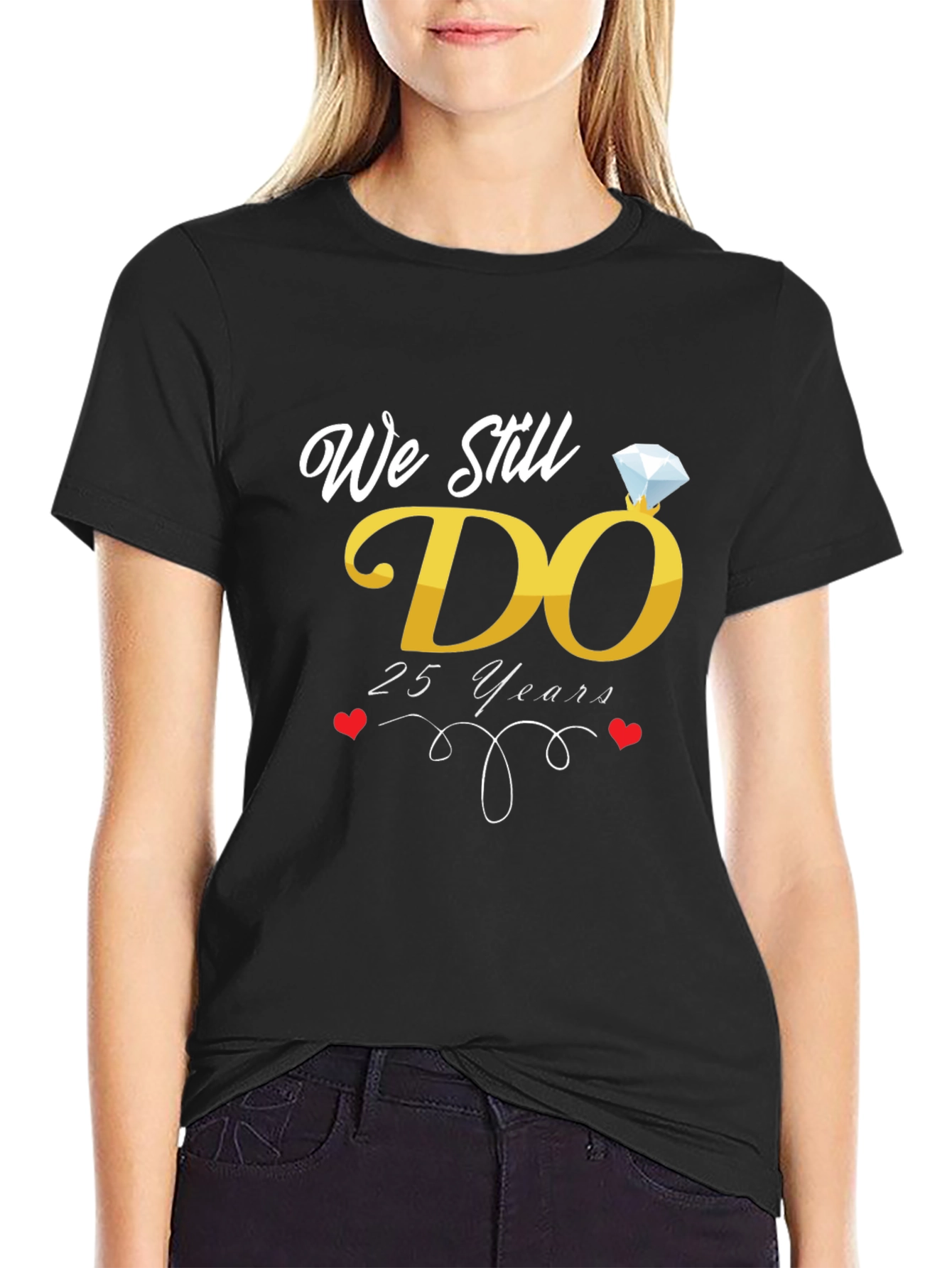 25th Anniversary We Still Do T-Shirt