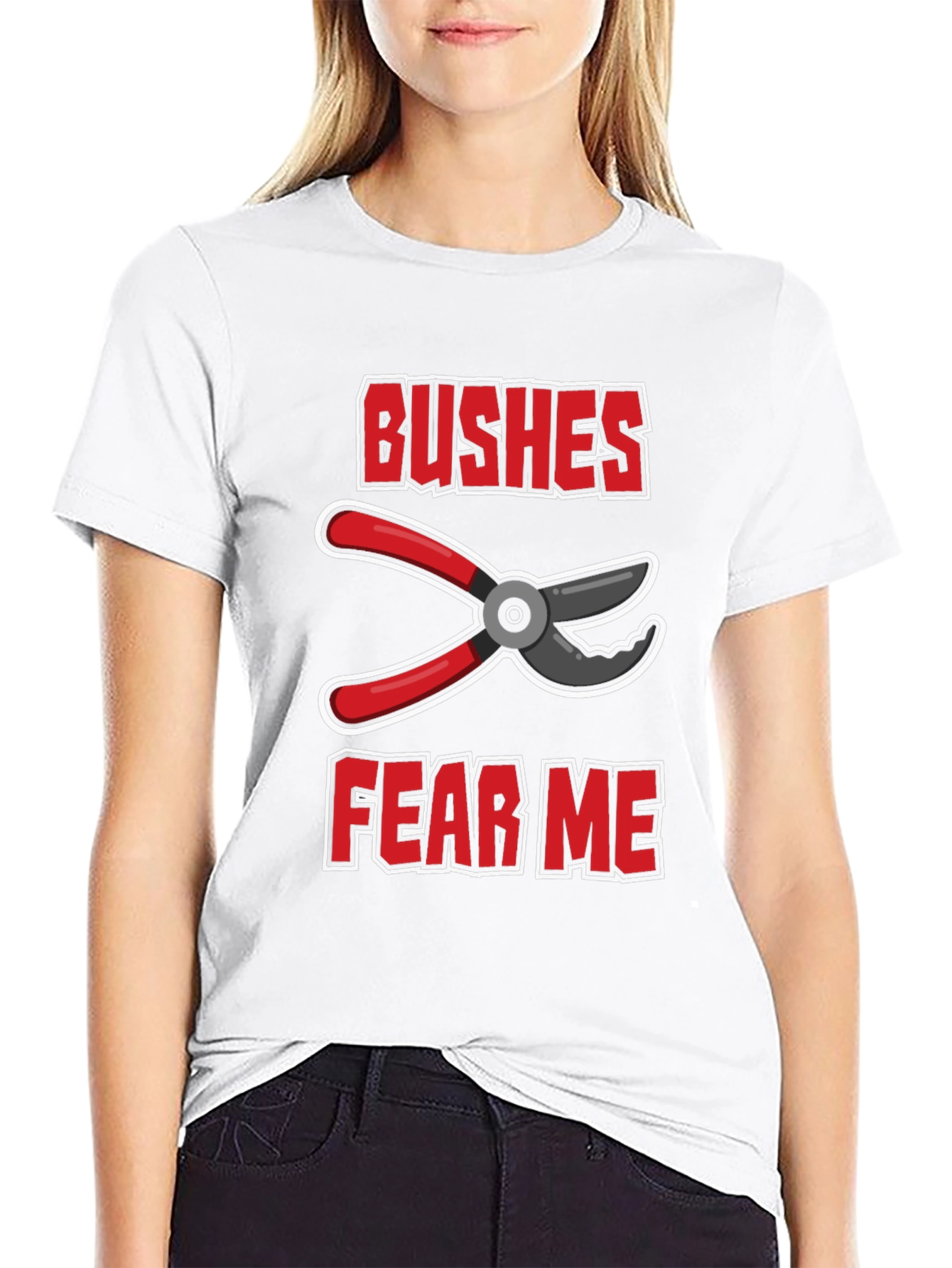 Bushes Fear Me Funny Gardener T-Shirt