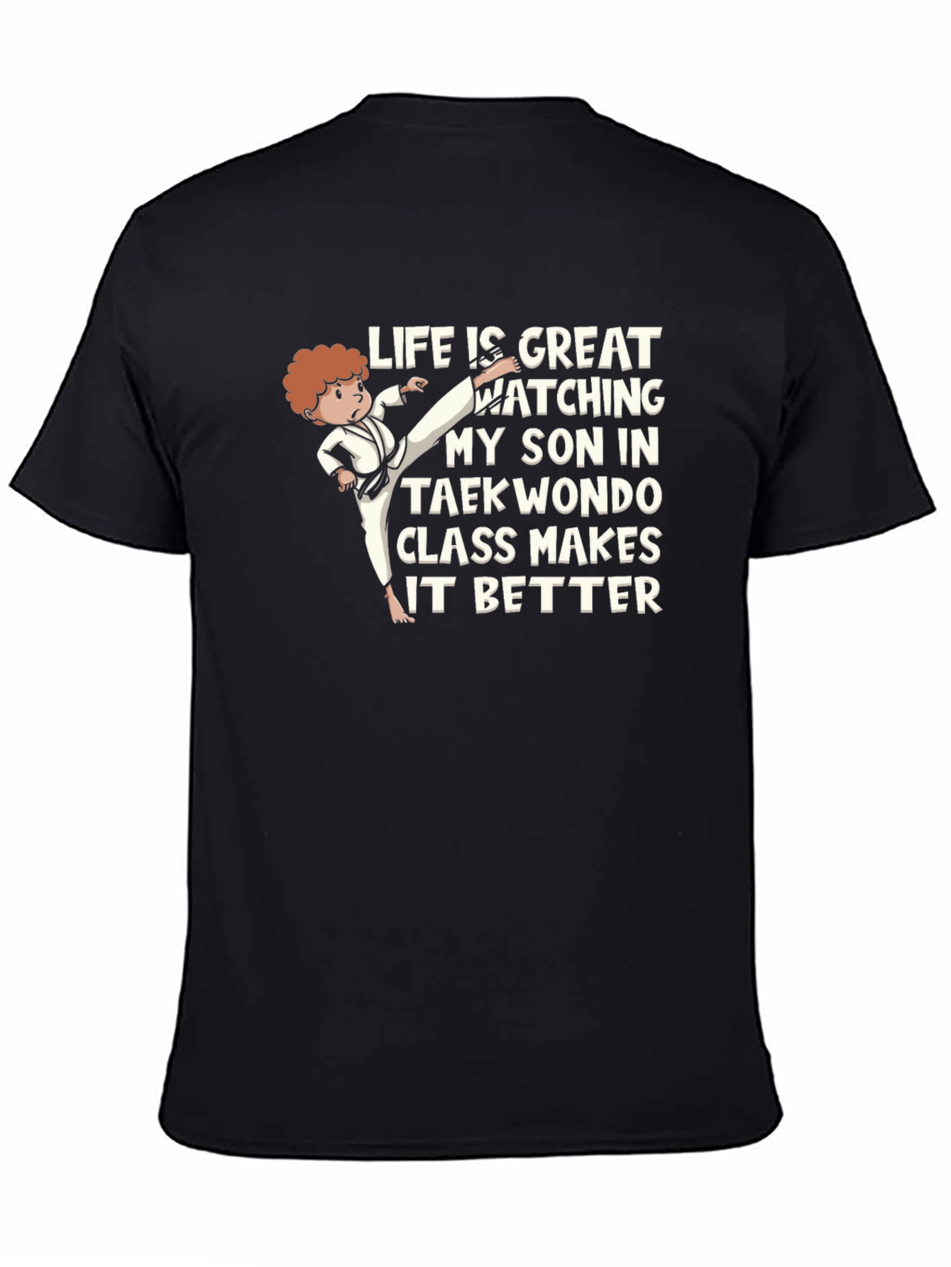 Taekwondo Dad T-Shirt - Proud Son Support