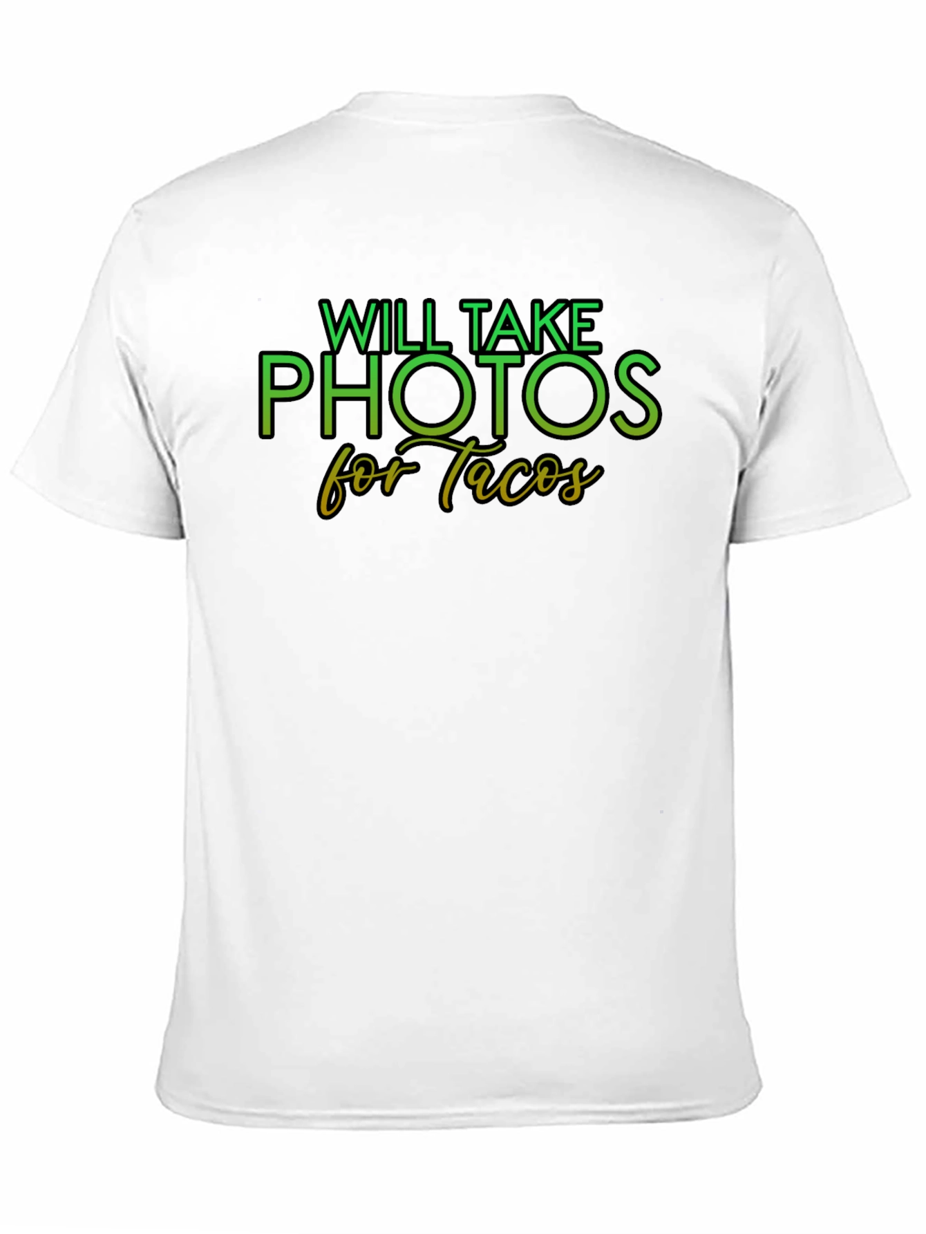 Will Take Photos for Tacos Tee