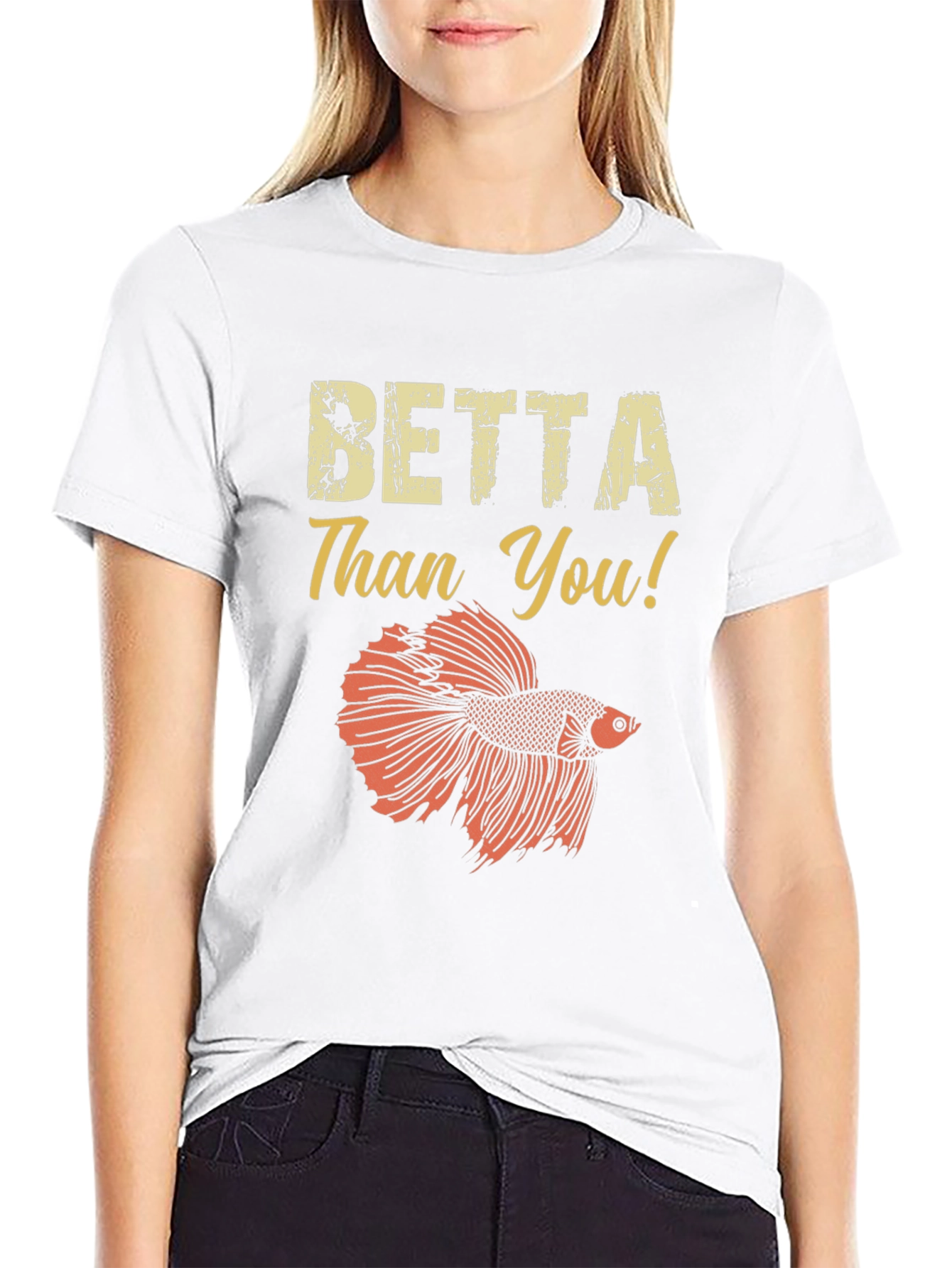 Betta Than You! Graphic T-Shirt - Black