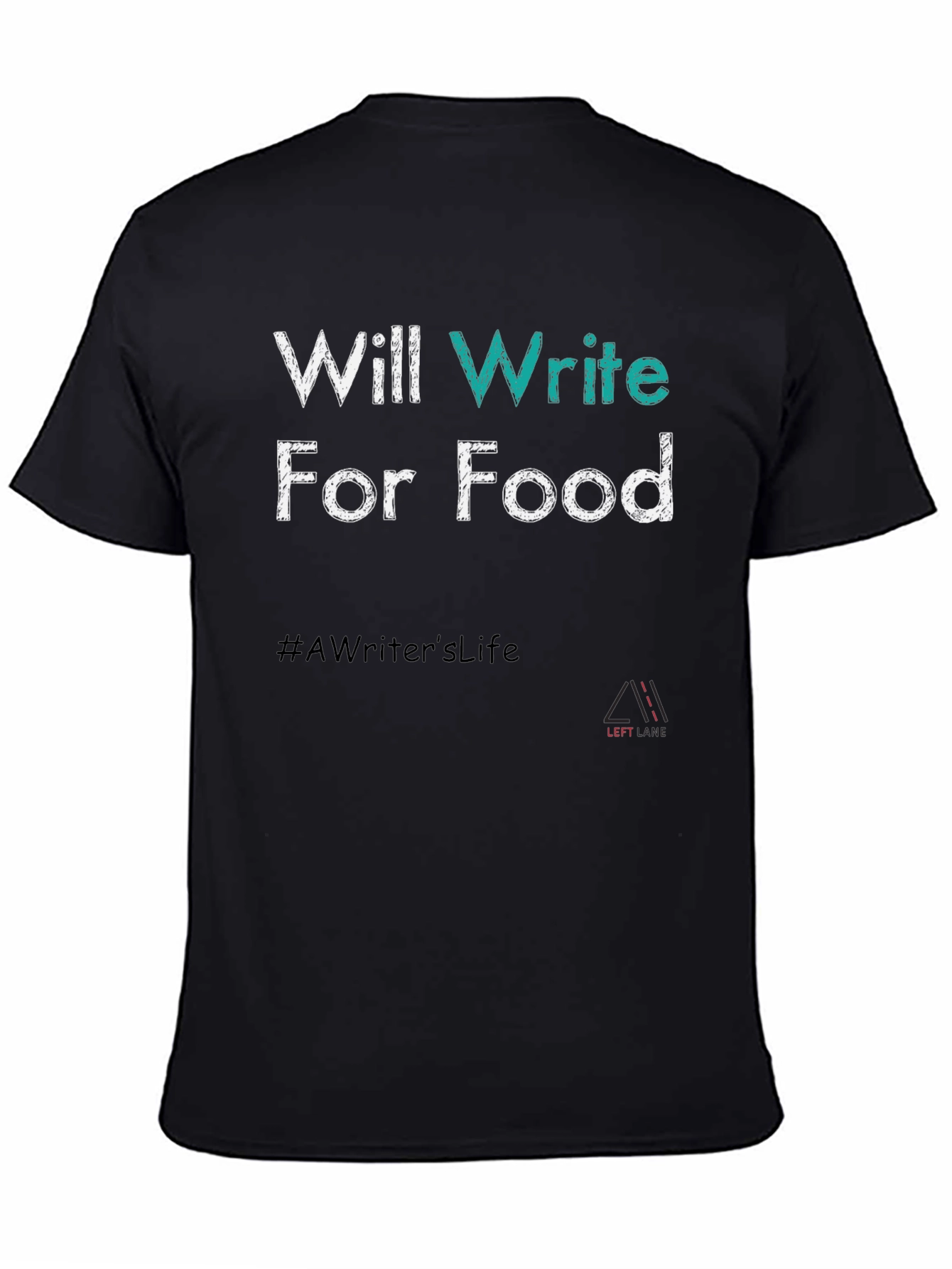 Writer Foodie T-Shirt - #AWritersLife Tee