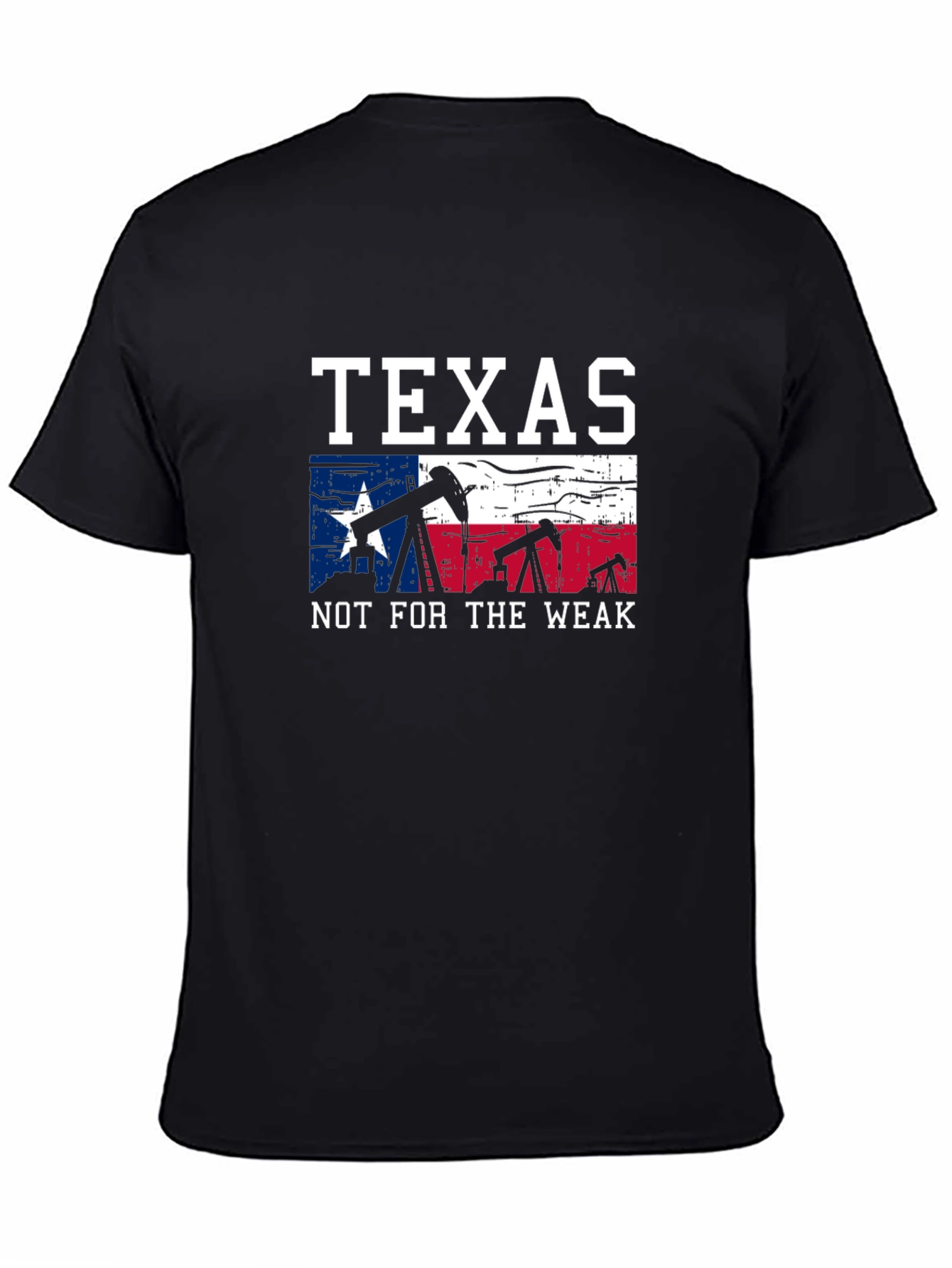 Texas Not For The Weak Graphic T-Shirt