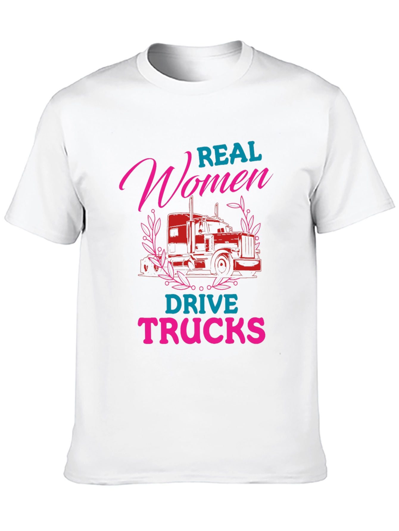 Real Women Drive Trucks Graphic Tee