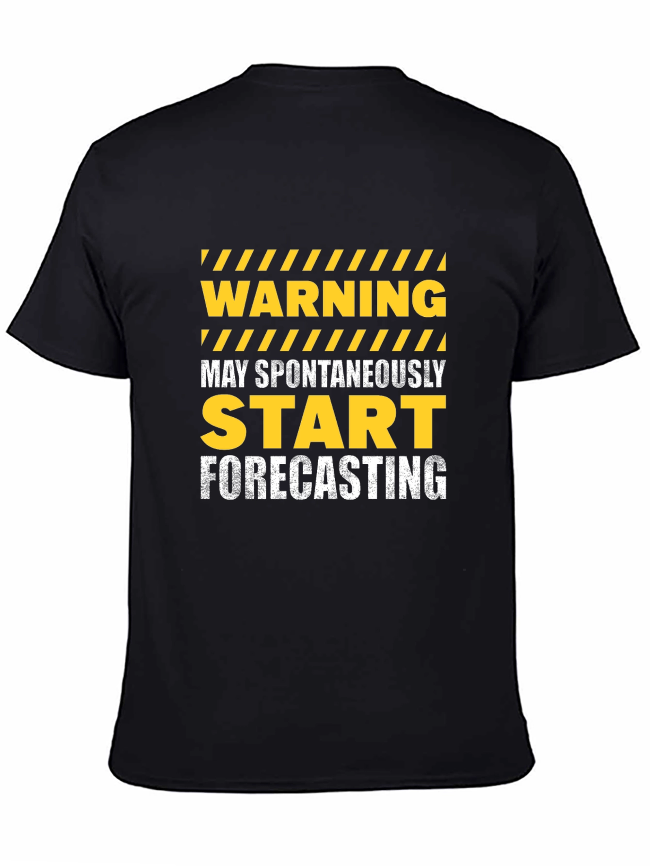 Warning May Spontaneously Start Forecasting Graphic Tee