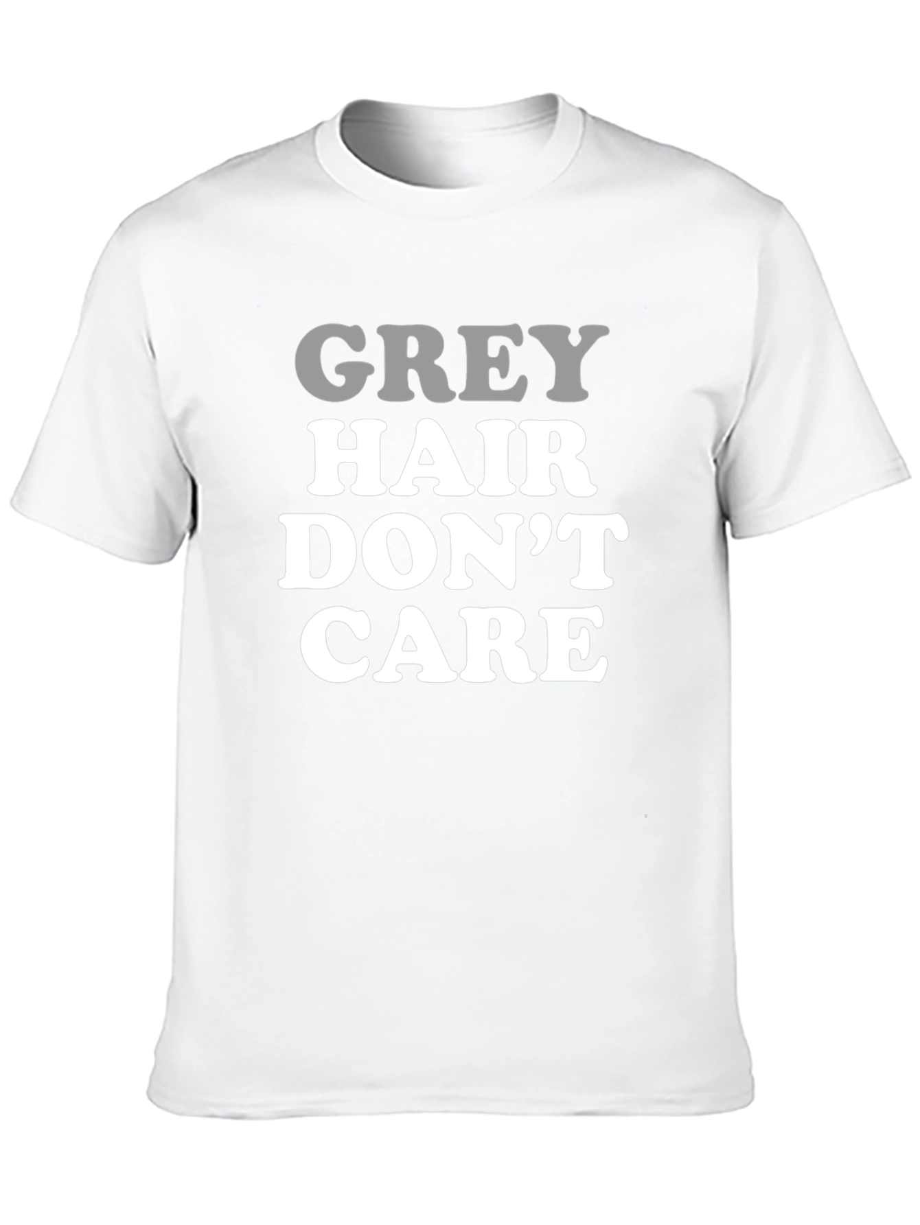 Grey Hair Dont Care Mens Black T-Shirt