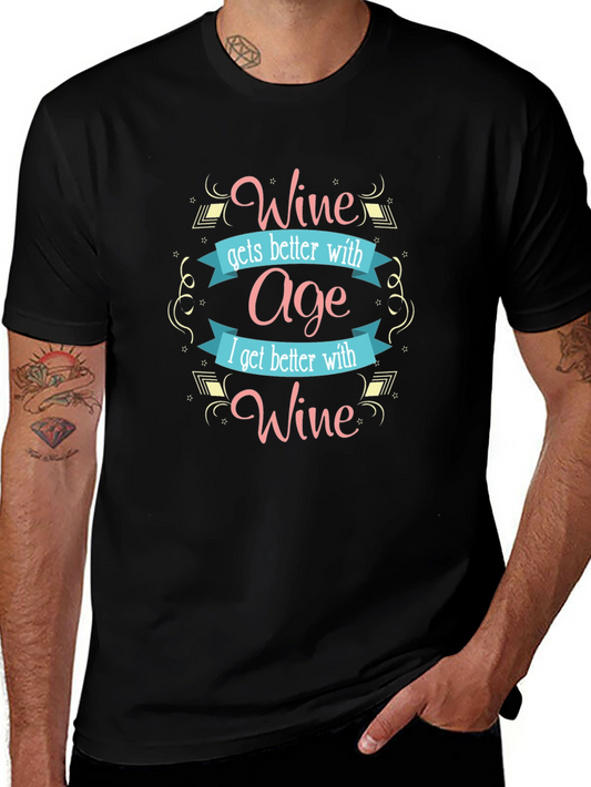 Wine Gets Better with Age Graphic Tee