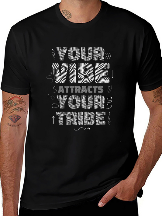 Your Vibe Attracts Your Tribe Tee