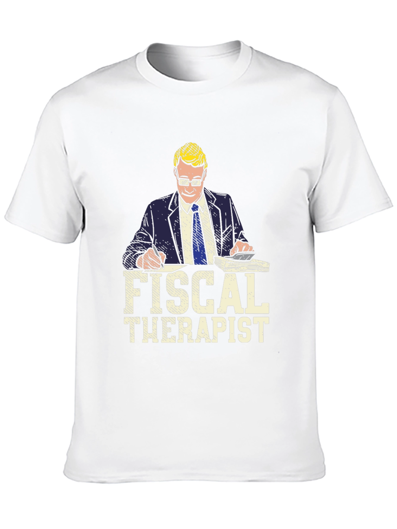 Fiscal Therapist Graphic Tee - Accountant Humor T-Shirt