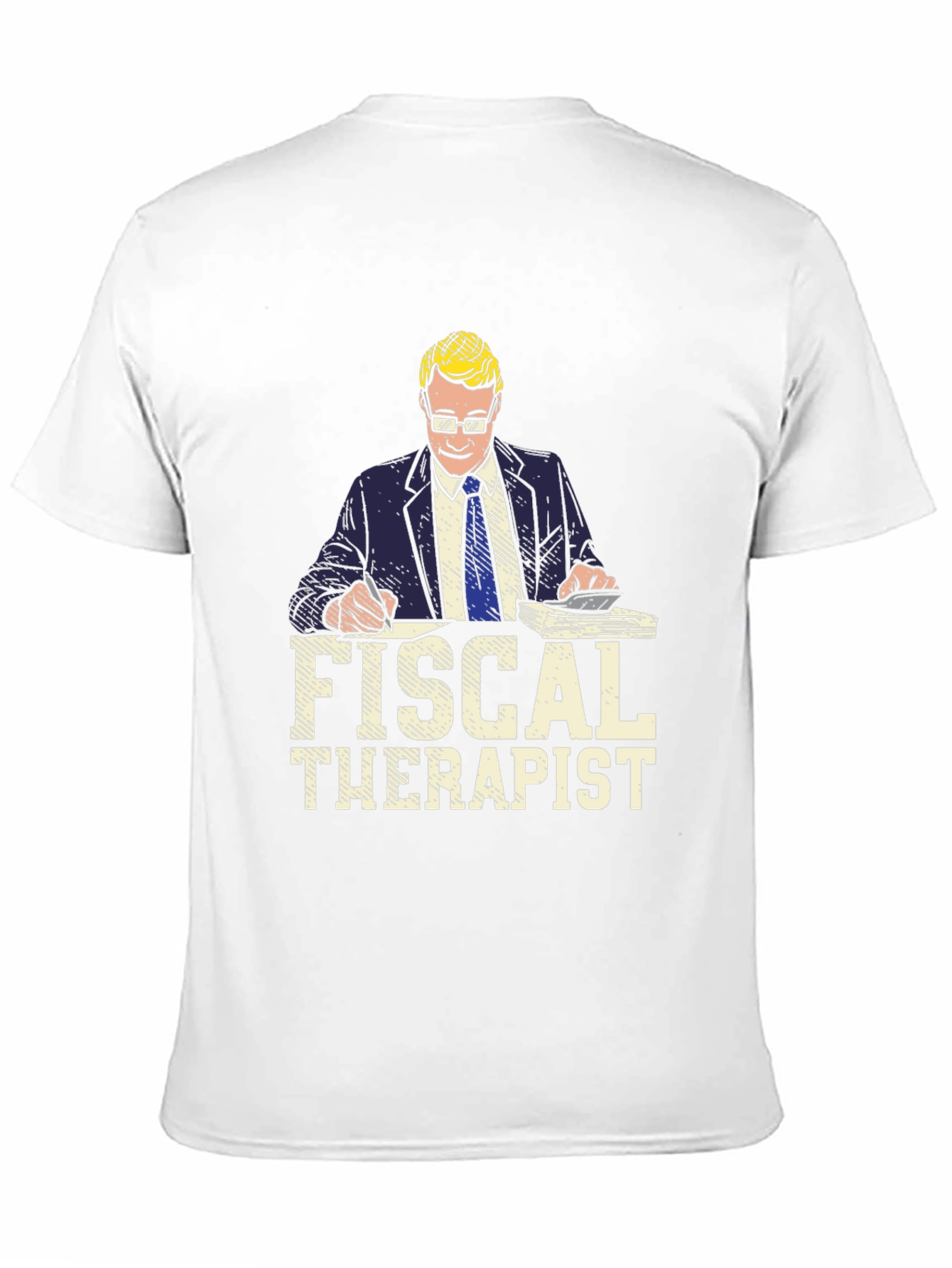 Fiscal Therapist Graphic Tee - Accountant Humor T-Shirt
