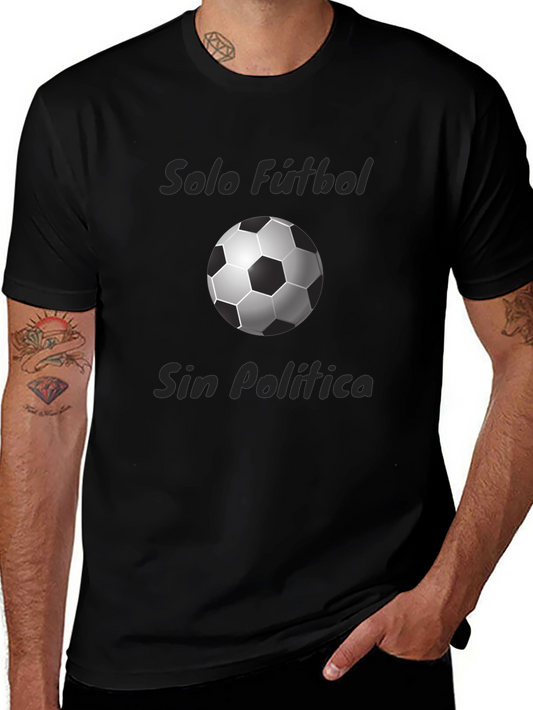 Solo Fútbol Sin Política Black T-Shirt