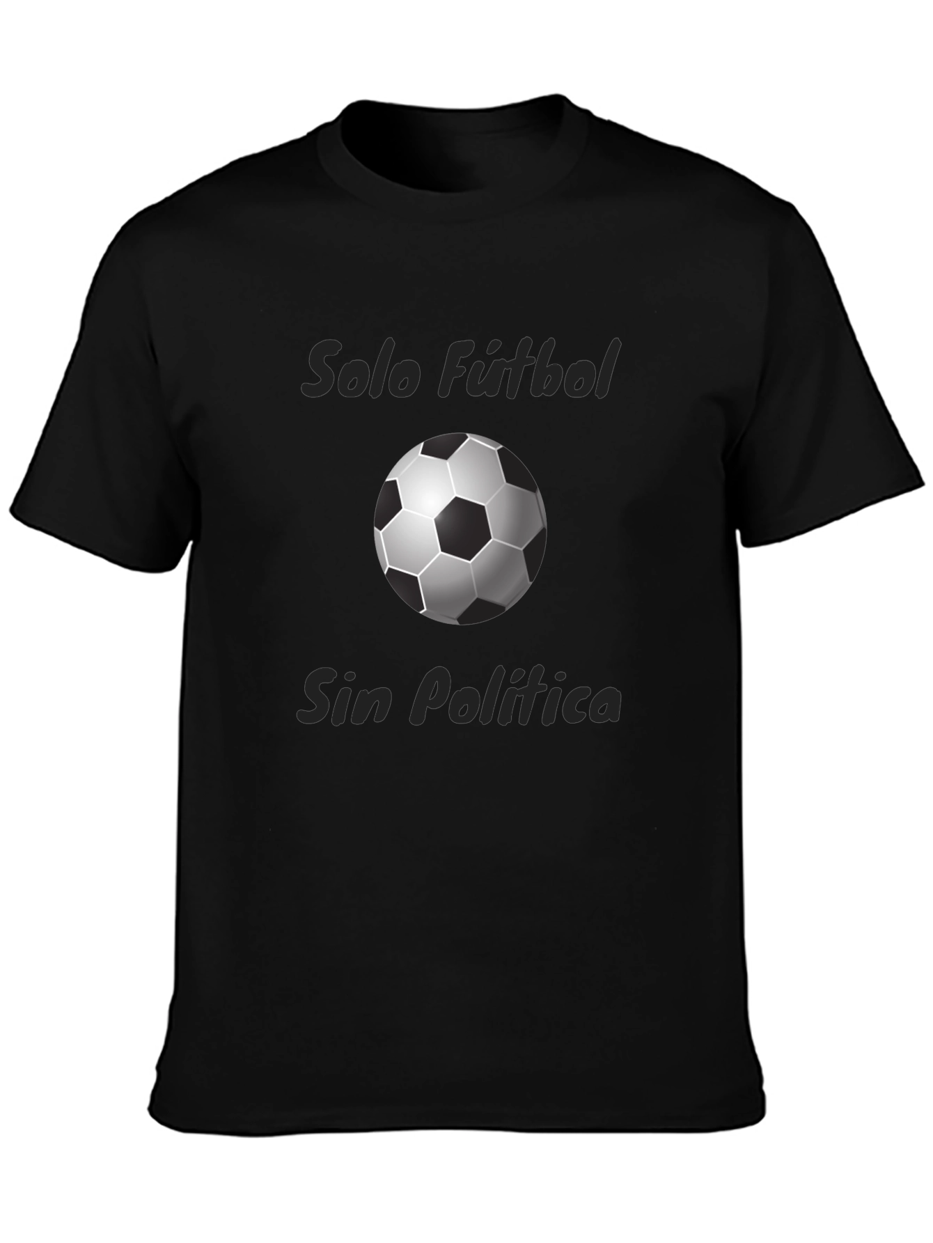 Solo Fútbol Sin Política Black T-Shirt