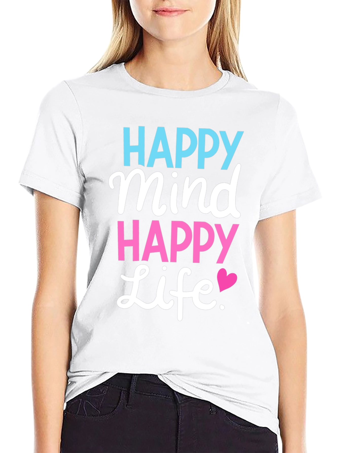 Happy Mind Happy Life Black T-Shirt