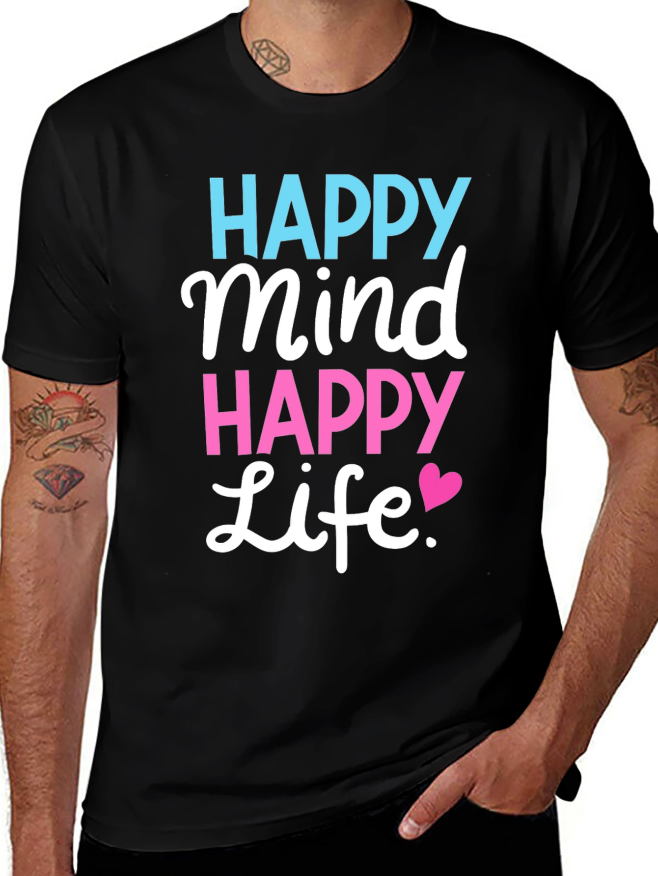 Happy Mind Happy Life Black T-Shirt