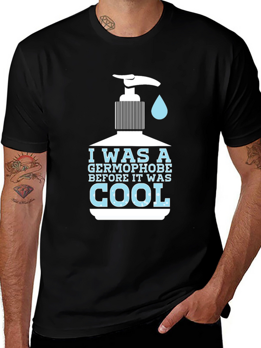 Germophobe Before It Was Cool Graphic T-Shirt
