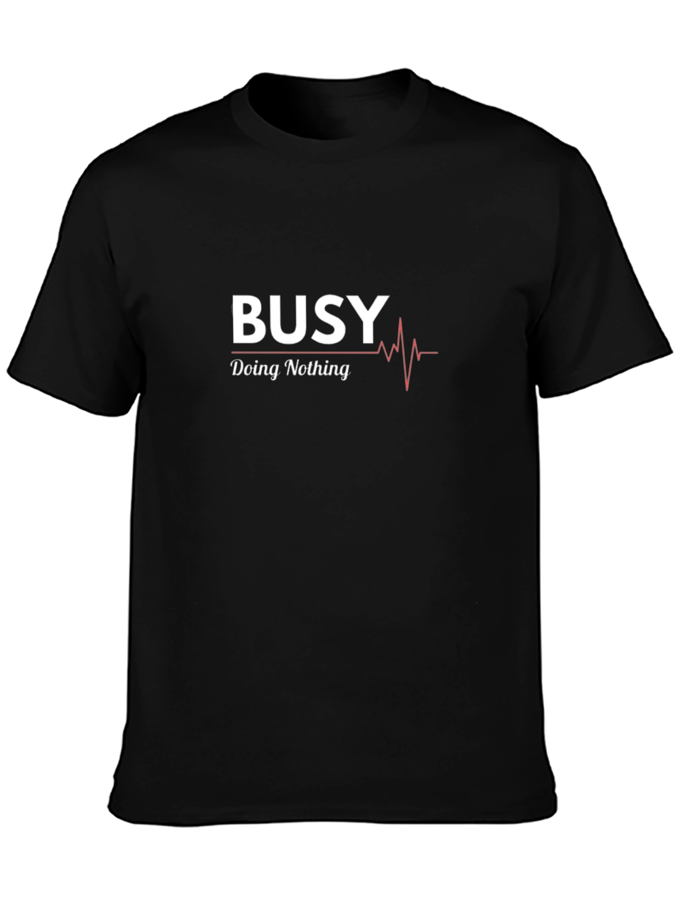 Busy Doing Nothing Graphic Tee - Relaxed Fit