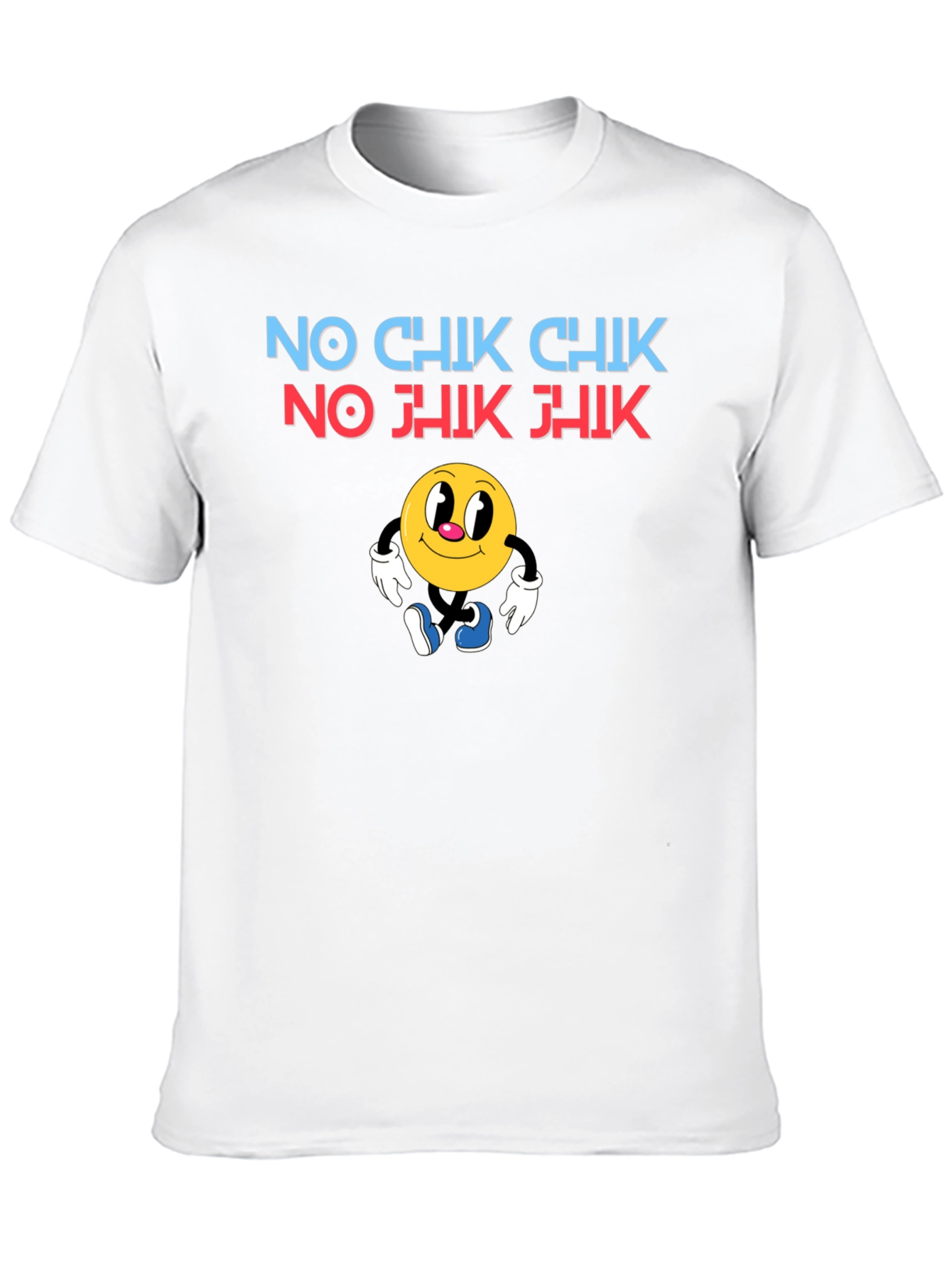 No Chik Chik T-Shirt - Classic Cartoon Style