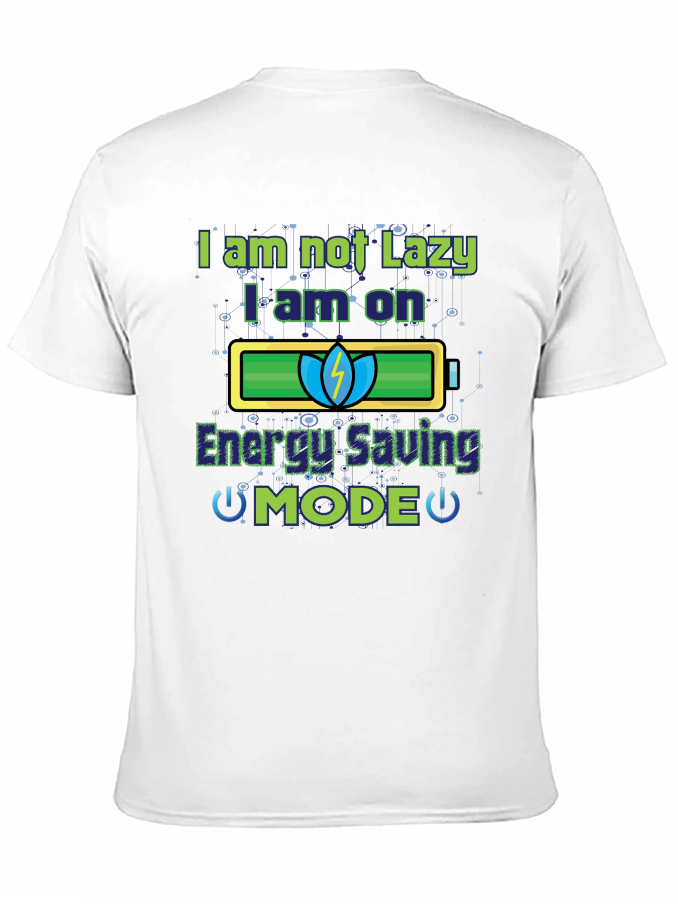 Energy Saving Mode Funny Graphic T-Shirt