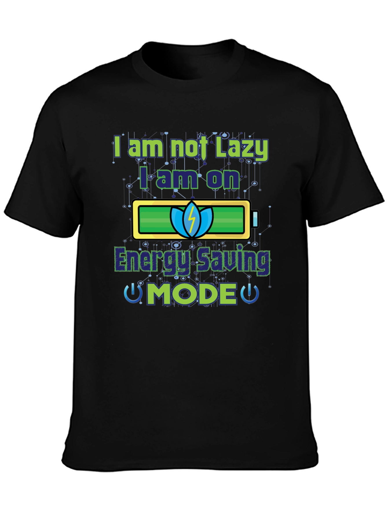 Energy Saving Mode Funny Graphic T-Shirt